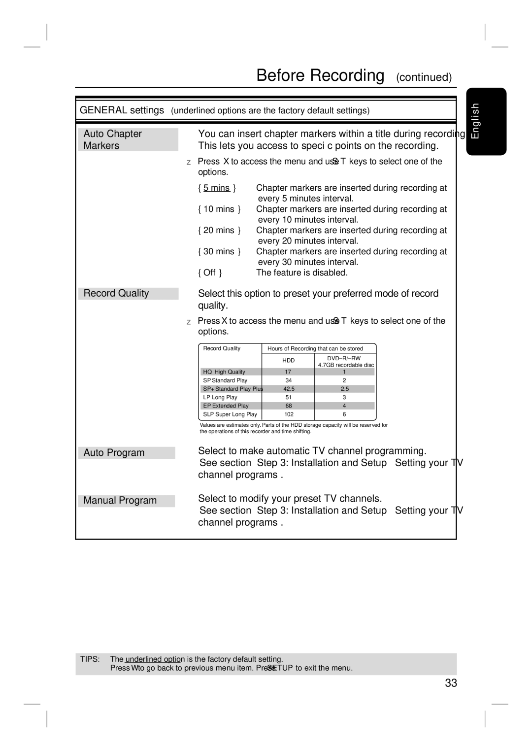 Philips DVDR3350H Auto Chapter, Markers, This lets you access to specific points on the recording, Record Quality 