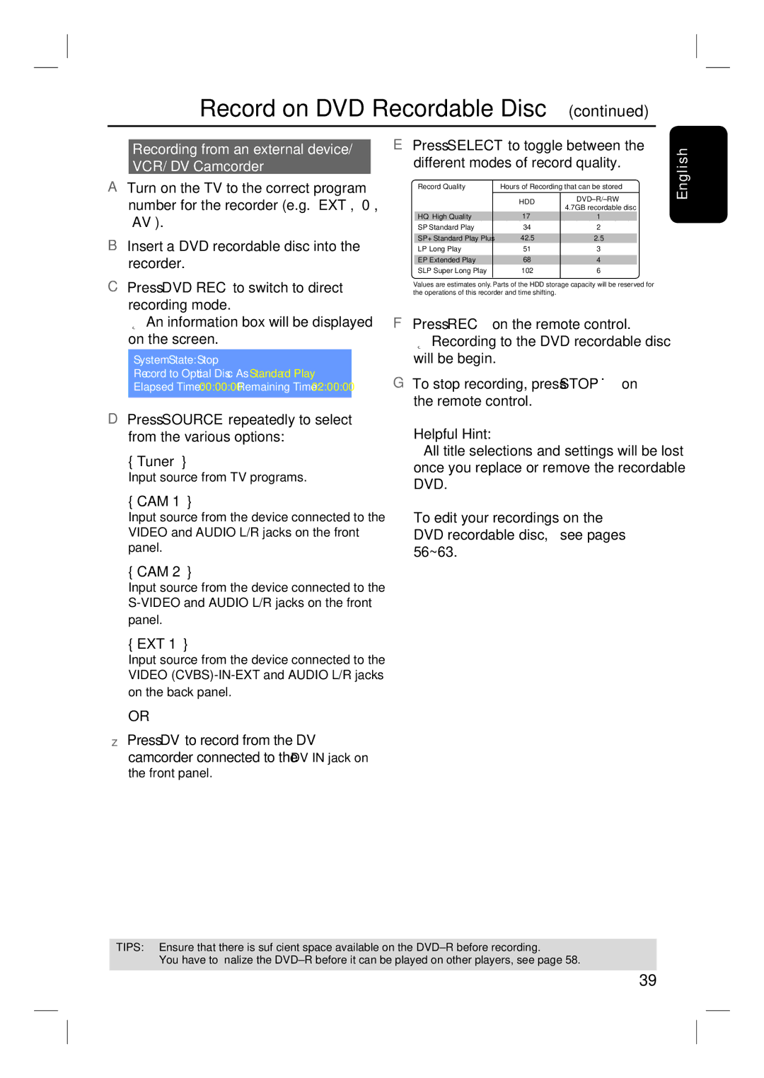 Philips DVDR3350H user manual Recording from an external device/ VCR/ DV Camcorder, Lish, To edit your recordings on, Ext 