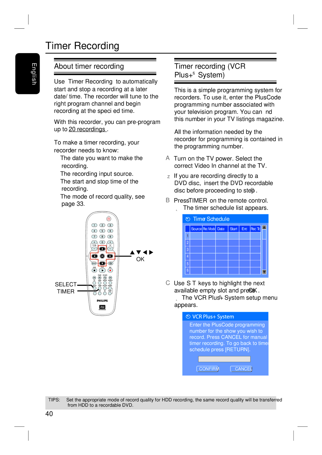 Philips DVDR3350H Timer Recording, About timer recording, Timer recording VCR Plus+ System, Use Keys to highlight the next 