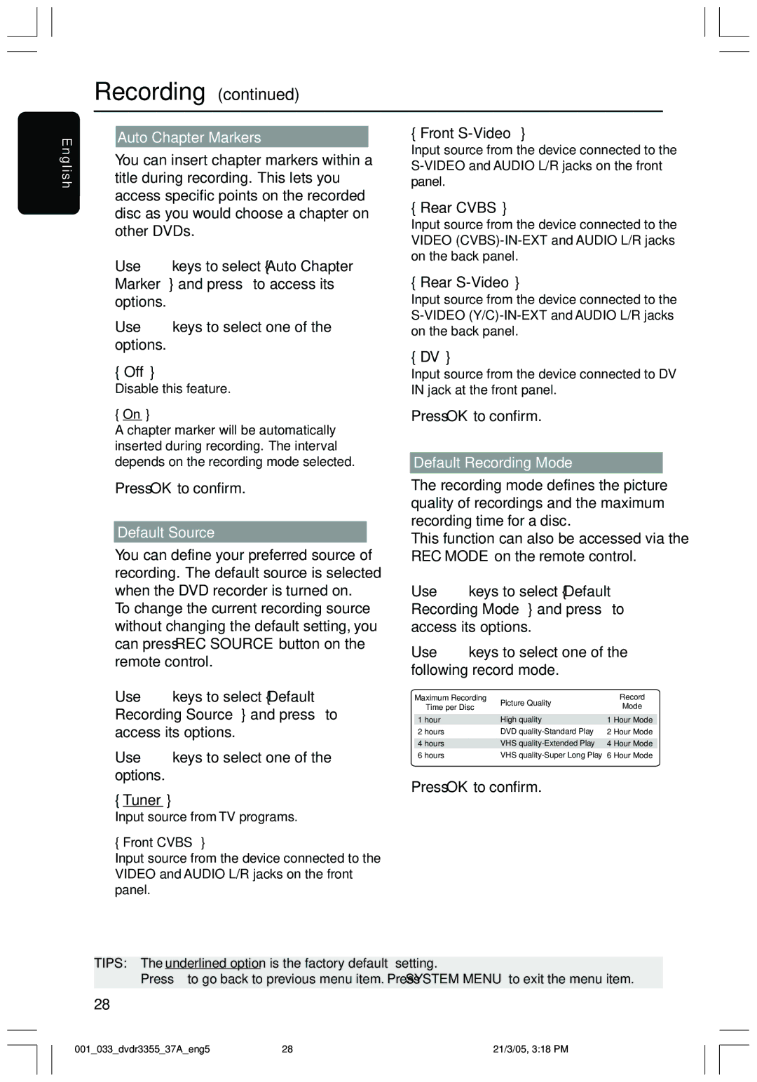 Philips DVDR3355 user manual Auto Chapter Markers, Default Source, Default Recording Mode 