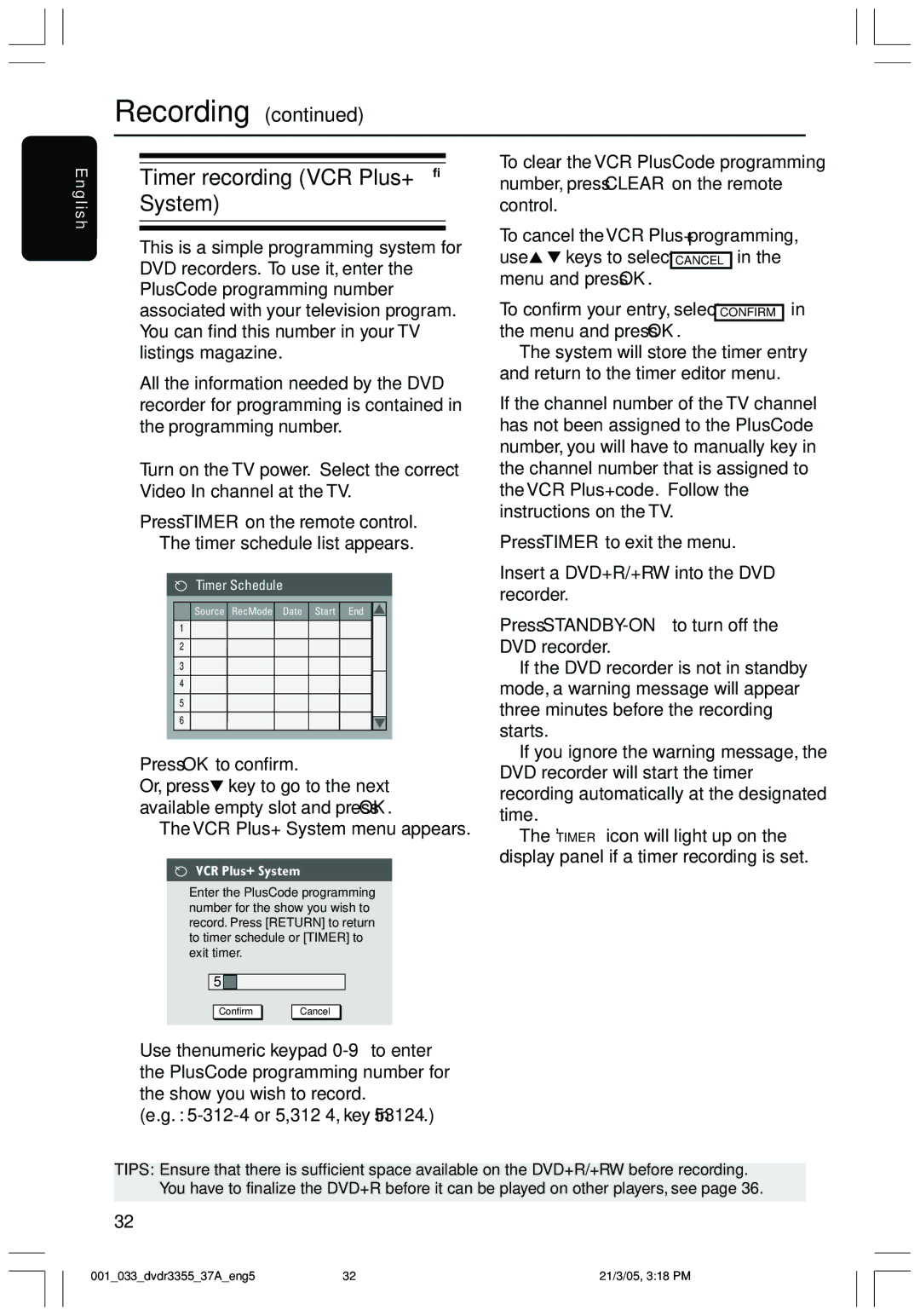 Philips DVDR3355 user manual Timer recording VCR Plus+ System, 312-4 or 5,312 4, key in ‘53124’ 