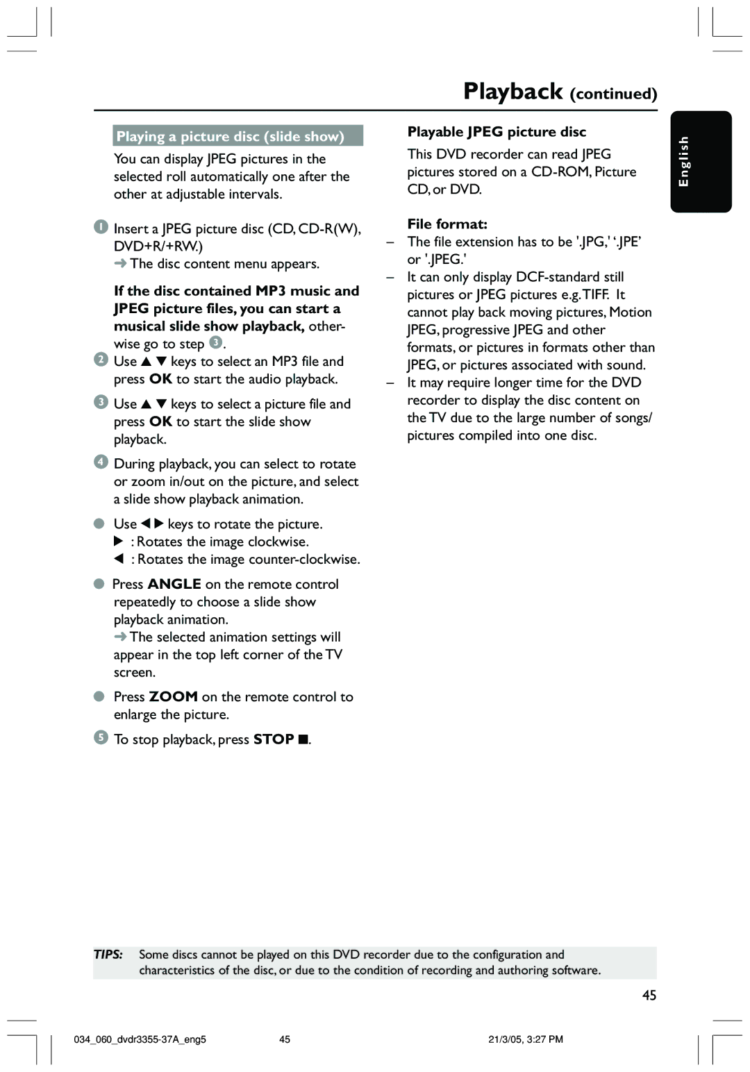 Philips DVDR3355 user manual Playing a picture disc slide show, Wise go to step, Playable Jpeg picture disc, File format 