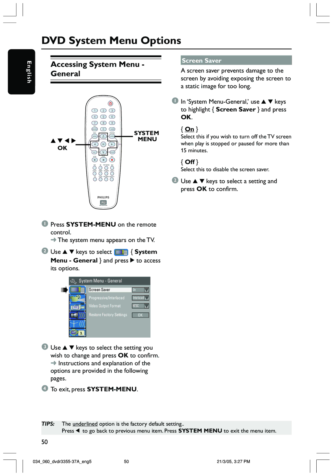 Philips DVDR3355 user manual DVD System Menu Options, Accessing System Menu General, Screen Saver 