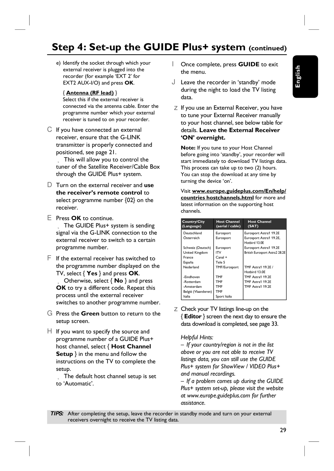 Philips DVDR3360H user manual ‘ON’ overnight, Receiver’s remote control to 