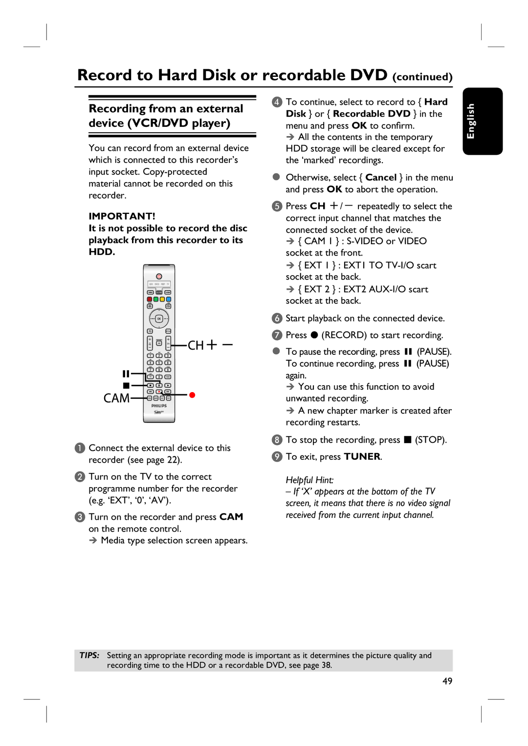 Philips DVDR3360H user manual Recording from an external device VCR/DVD player 