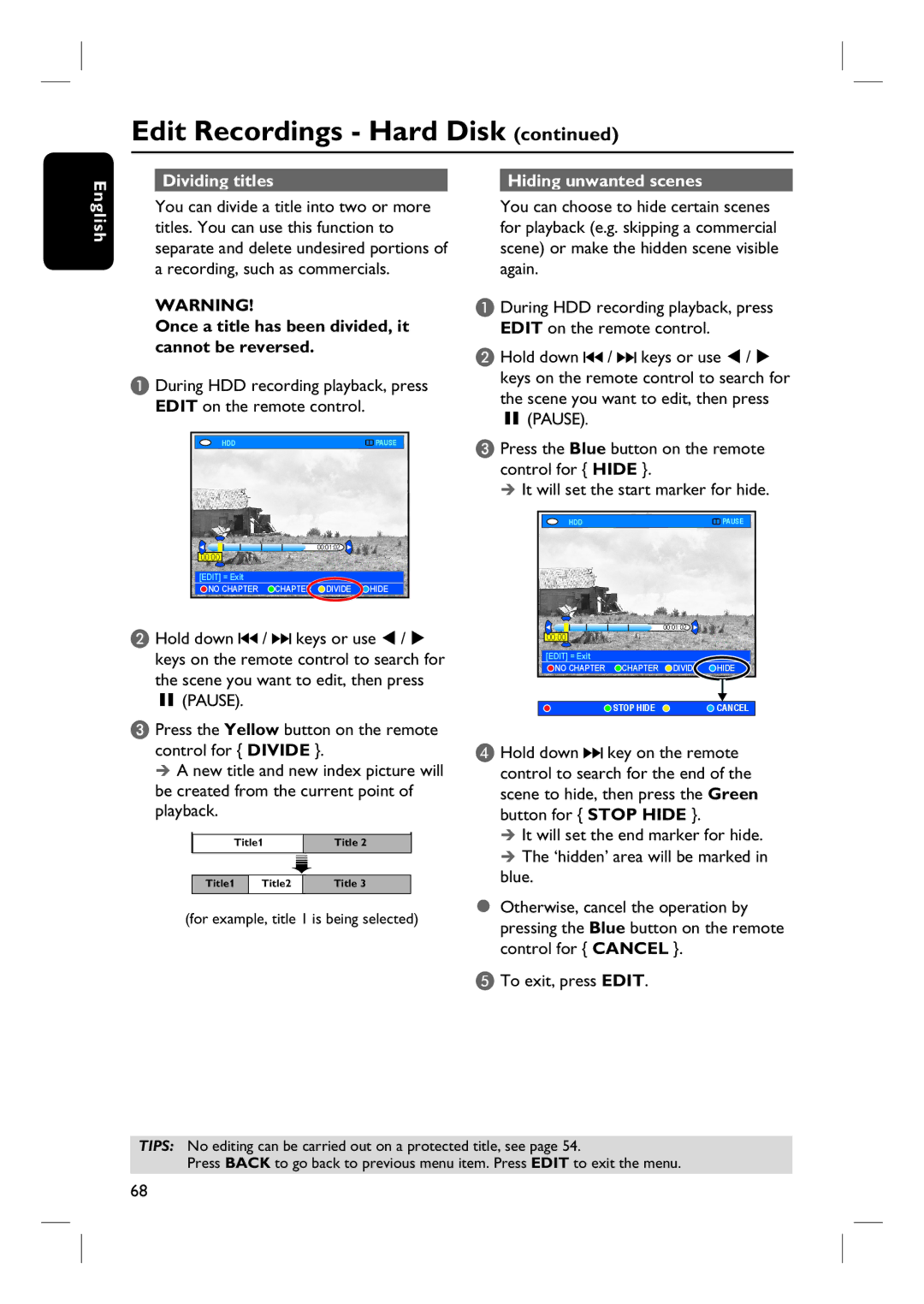 Philips DVDR3360H Dividing titles Hiding unwanted scenes English, Once a title has been divided, it cannot be reversed 