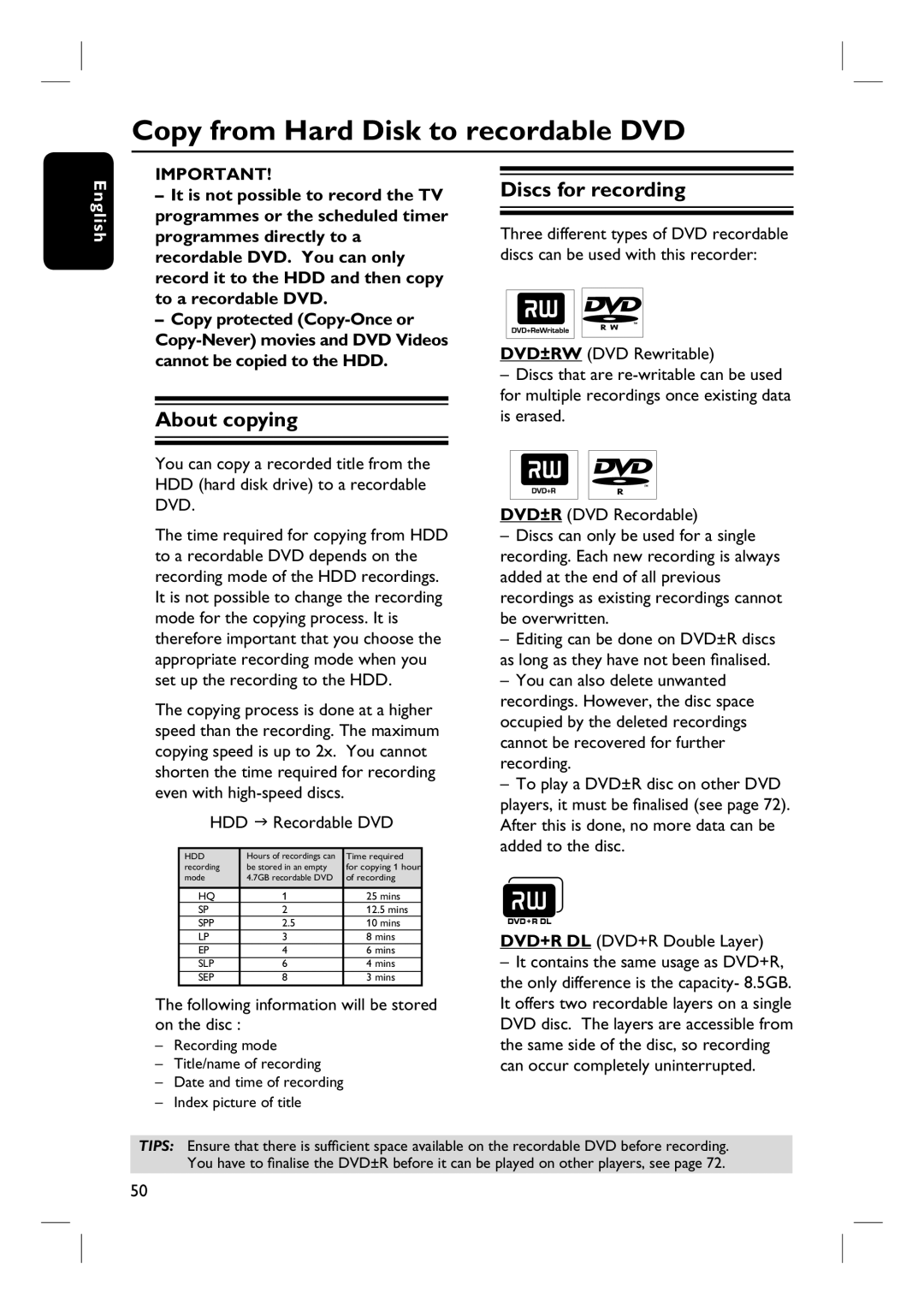 Philips DVDR3360H user manual Copy from Hard Disk to recordable DVD, About copying, Discs for recording, English 