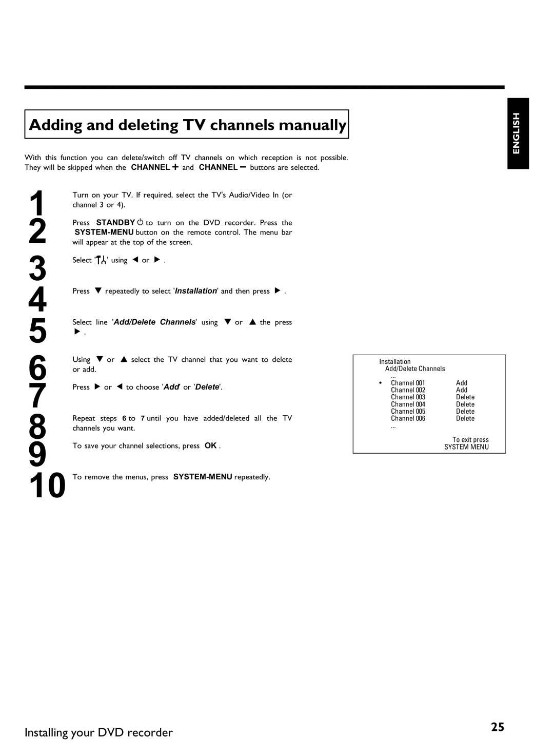 Philips DVDR3370H Adding and deleting TV channels manually 