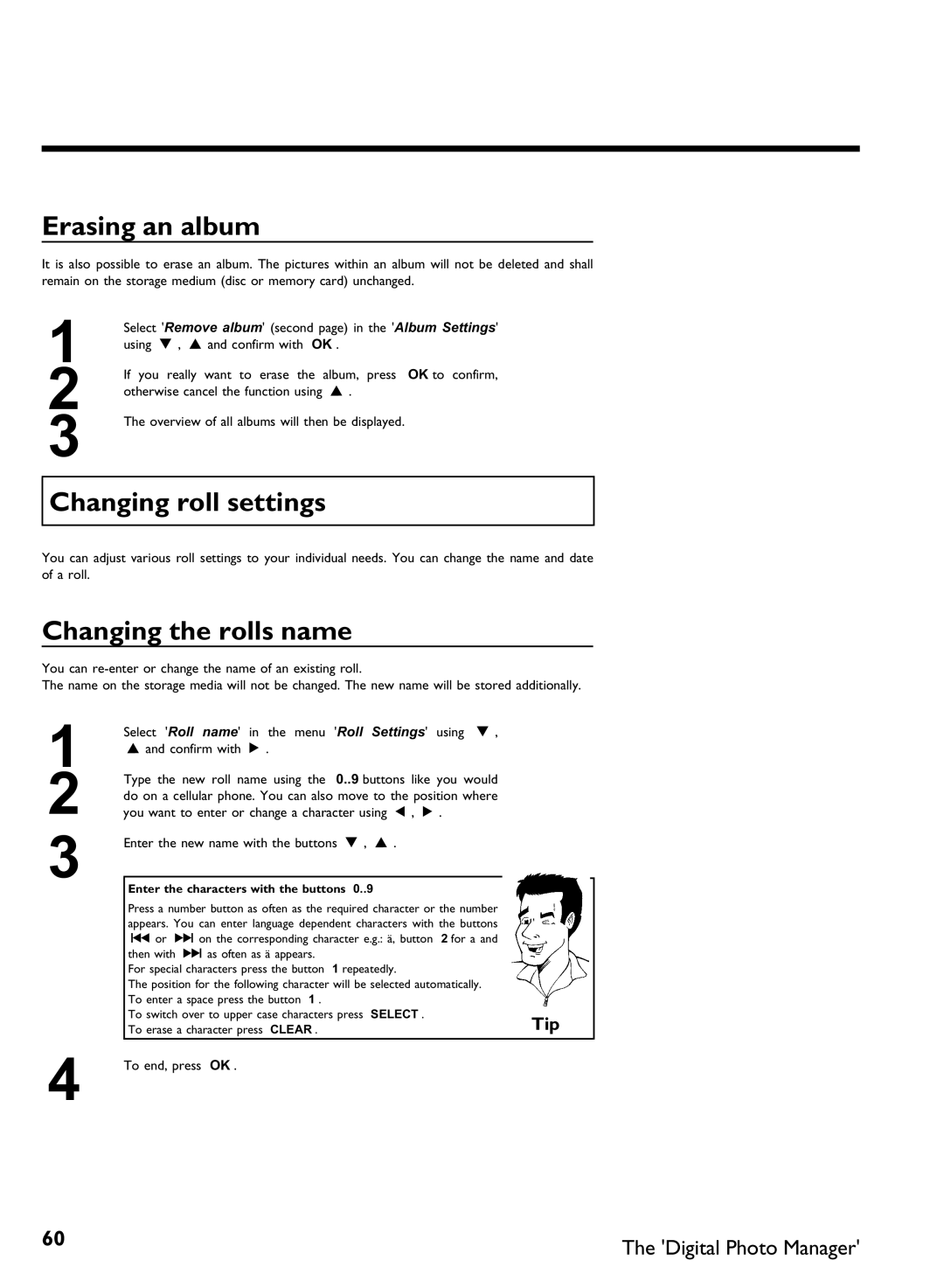 Philips DVDR3370H Erasing an album, Changing roll settings, Changing the rolls name, Enter the characters with the buttons 