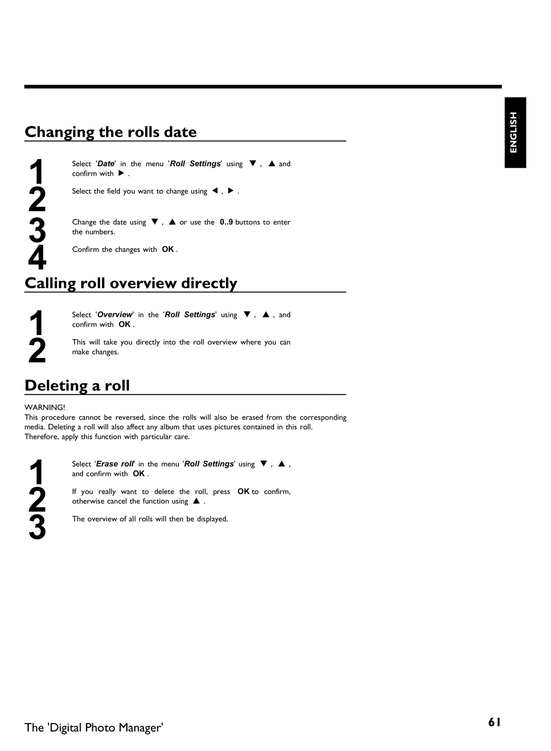 Philips DVDR3370H manual Changing the rolls date, Calling roll overview directly, Deleting a roll 