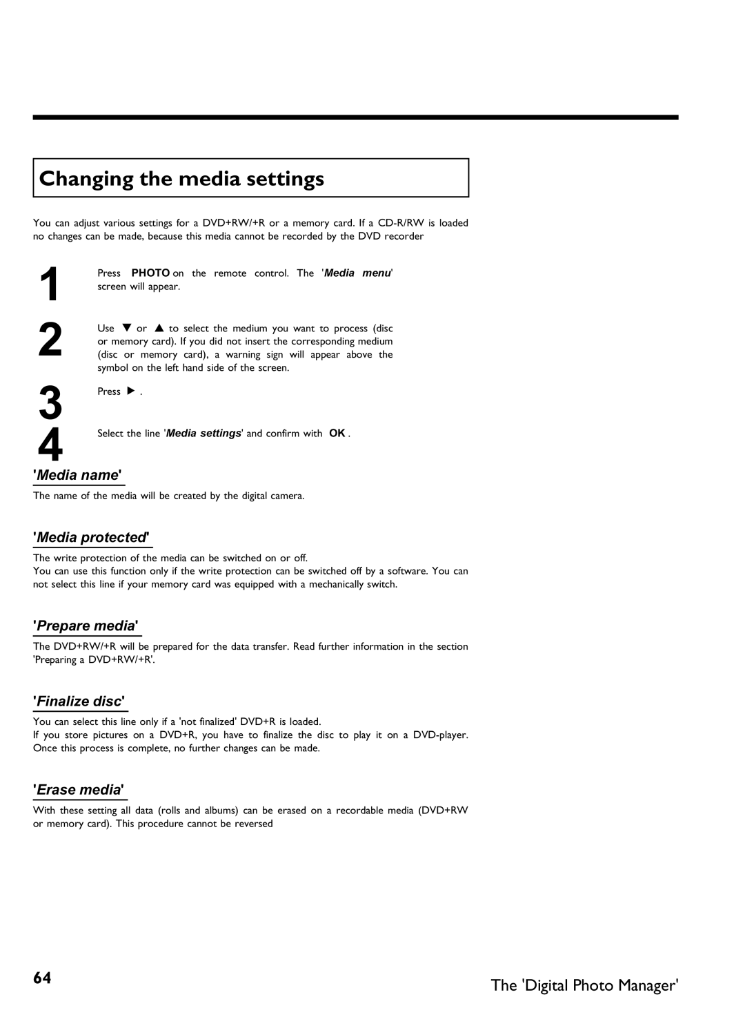 Philips DVDR3370H manual Changing the media settings 