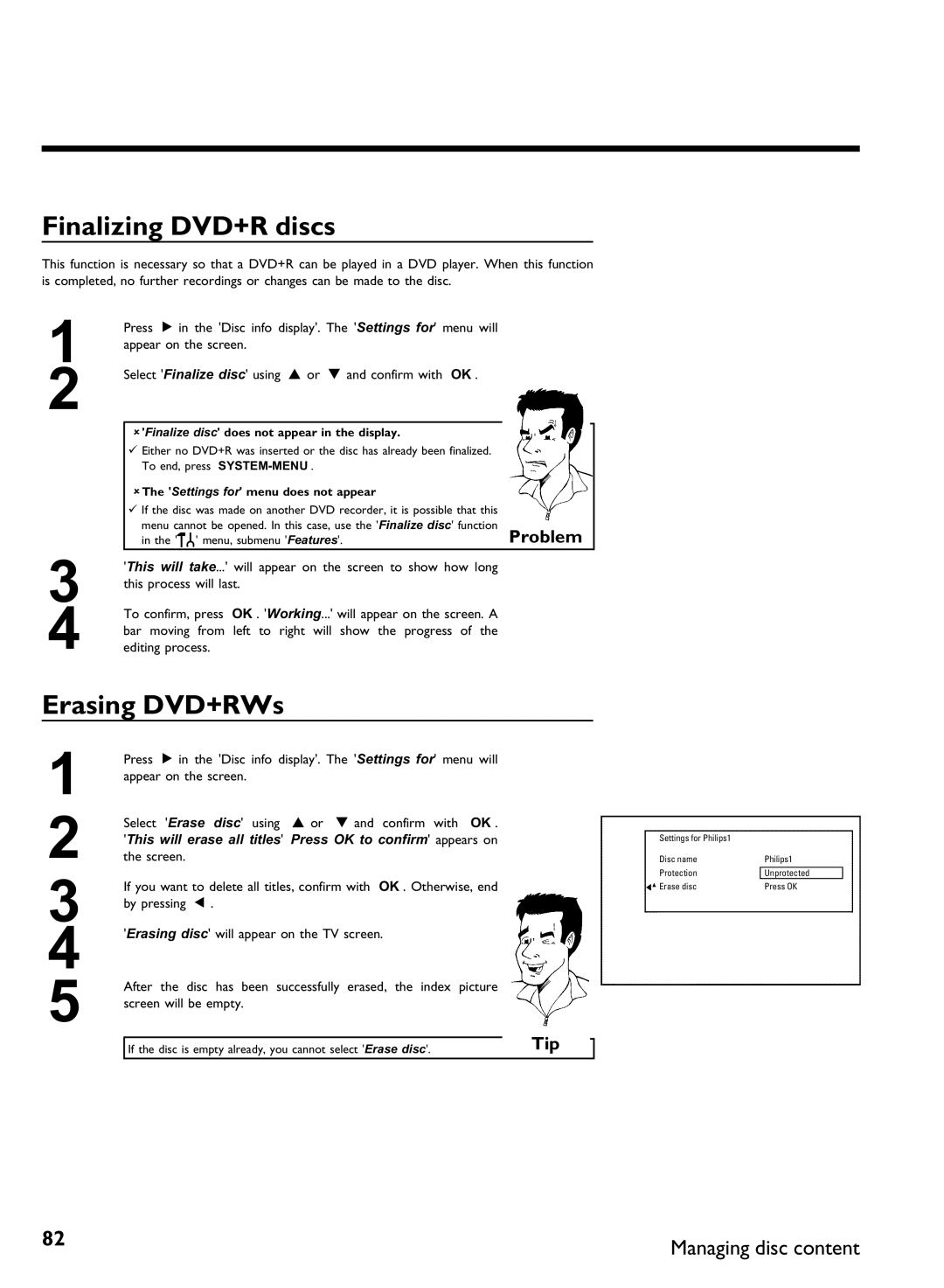 Philips DVDR3370H manual Finalizing DVD+R discs, Erasing DVD+RWs, AFinalize disc does not appear in the display 