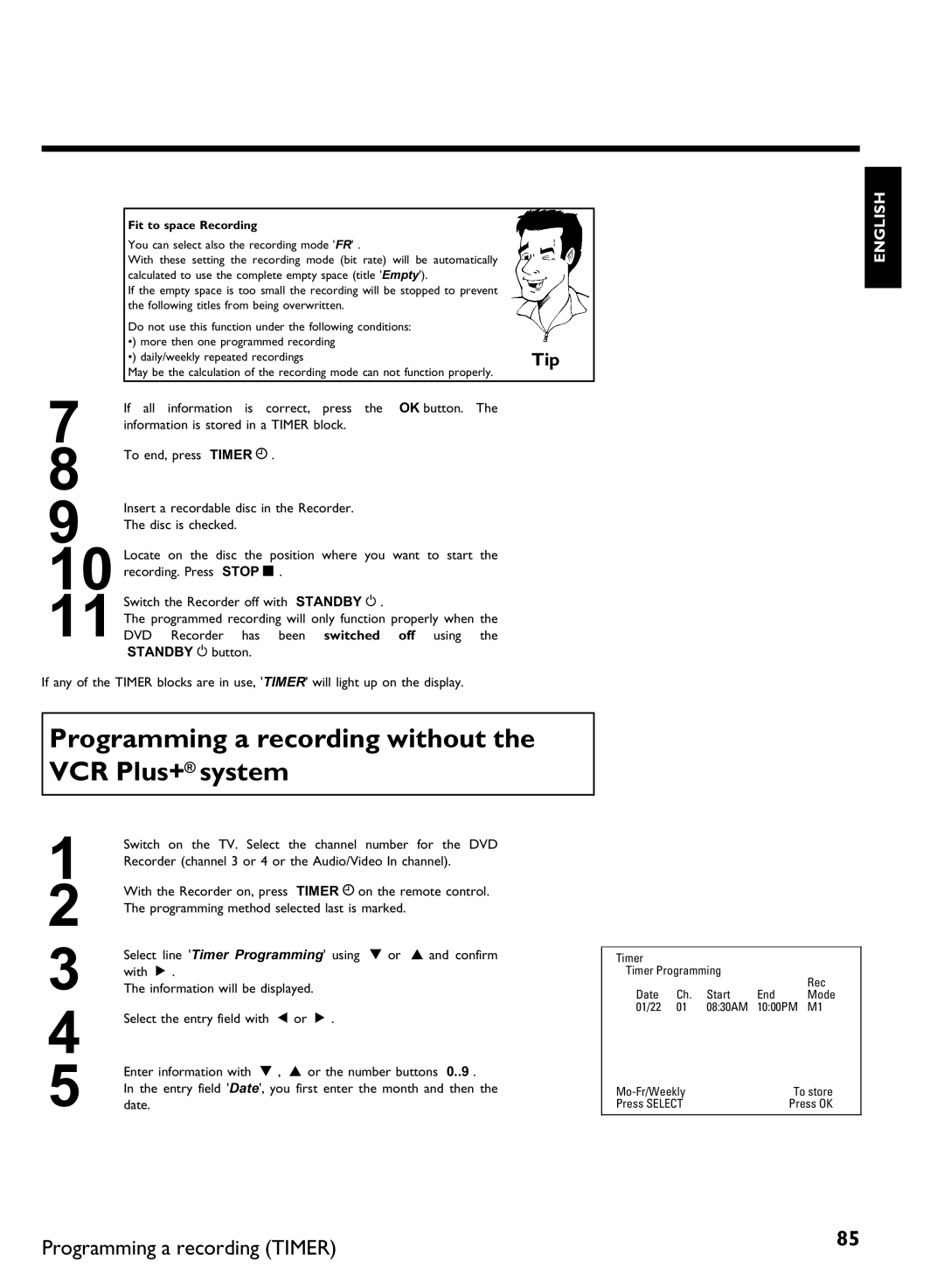 Philips DVDR3370H manual Programming a recording without the VCR Plus+ system 