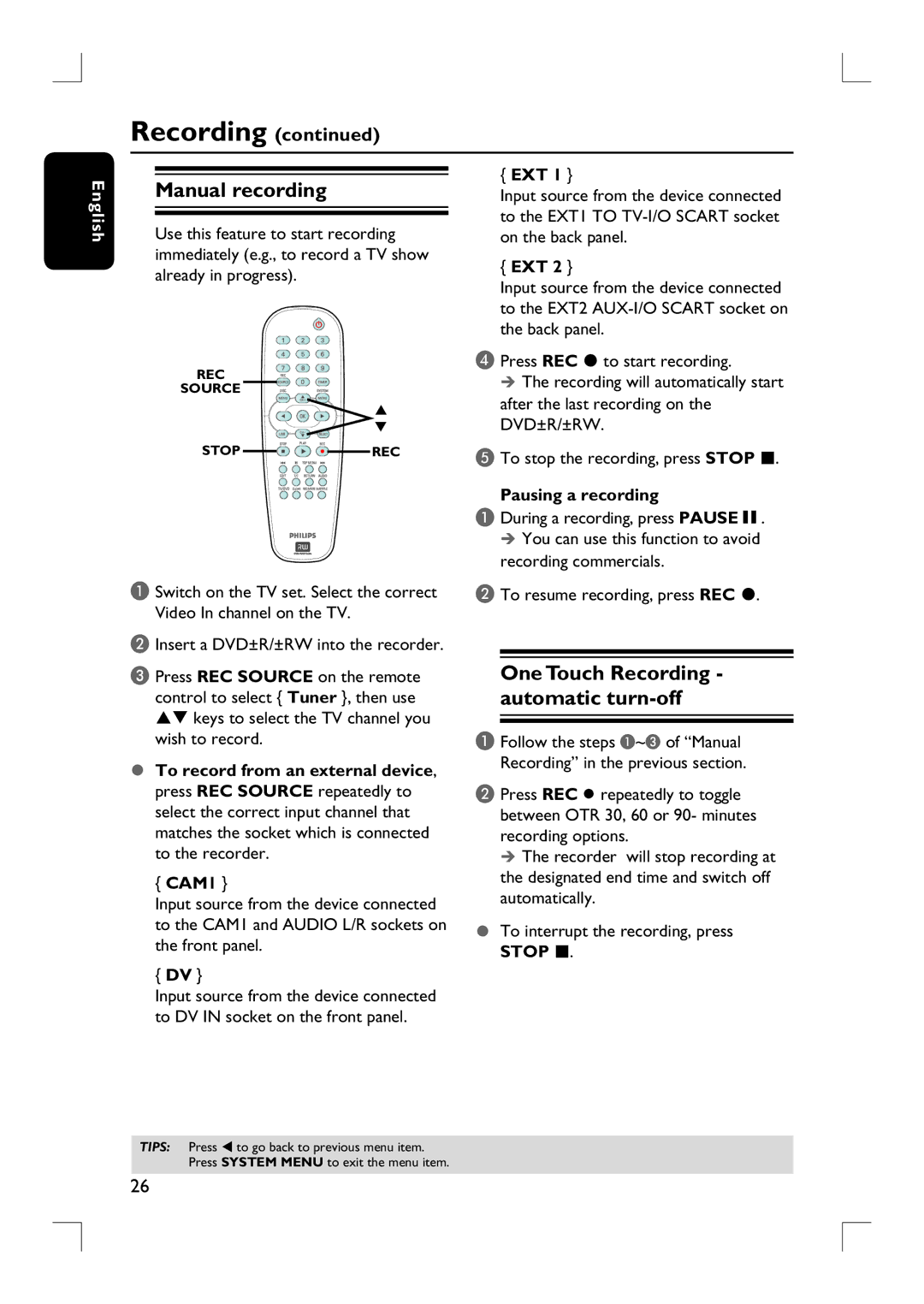 Philips DVDR3380 user manual Manual recording, One Touch Recording automatic turn-off 