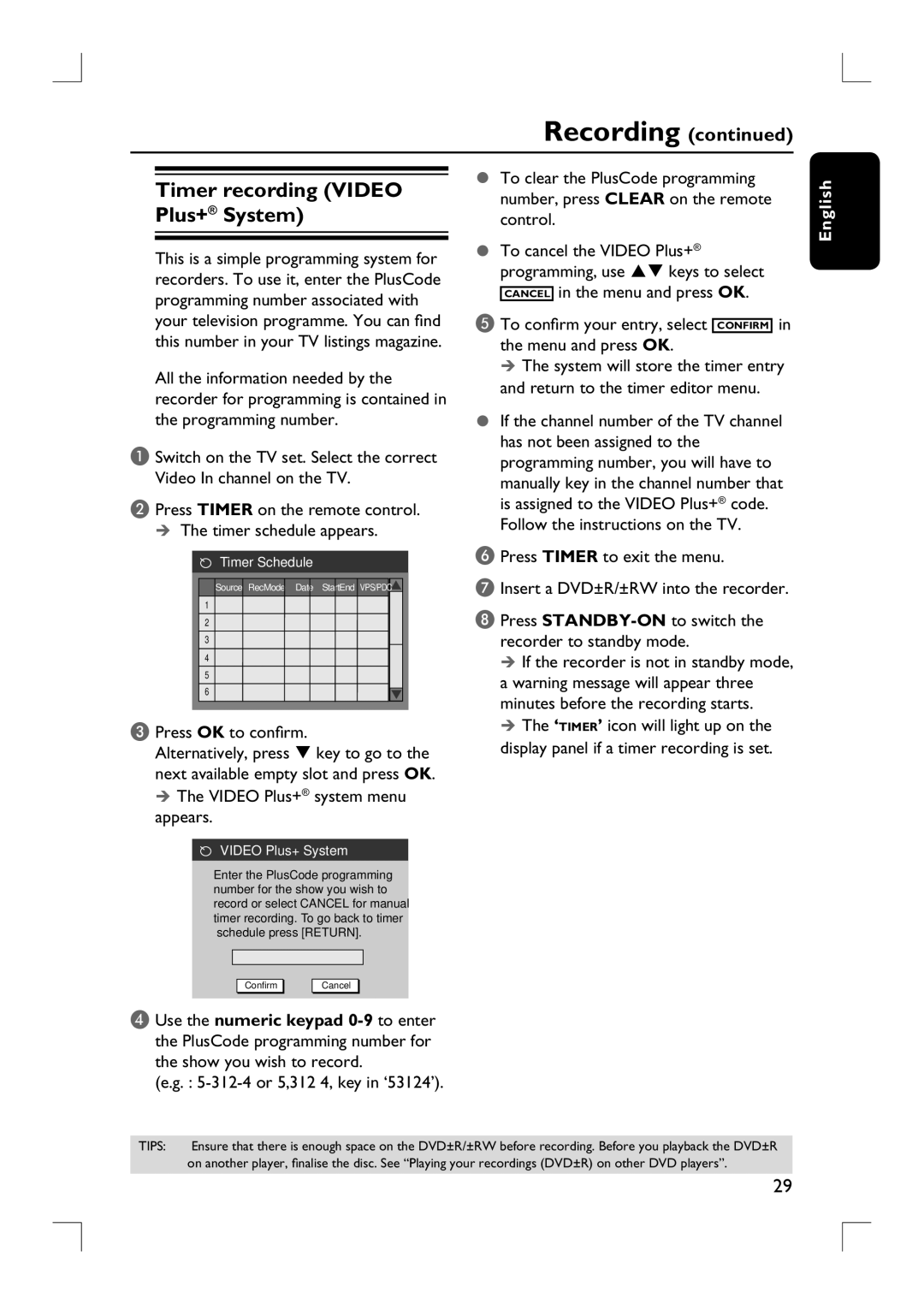 Philips DVDR3380 user manual Timer recording Video Plus+ System, Press OK to confirm, 312-4 or 5,312 4, key in ‘53124’ 