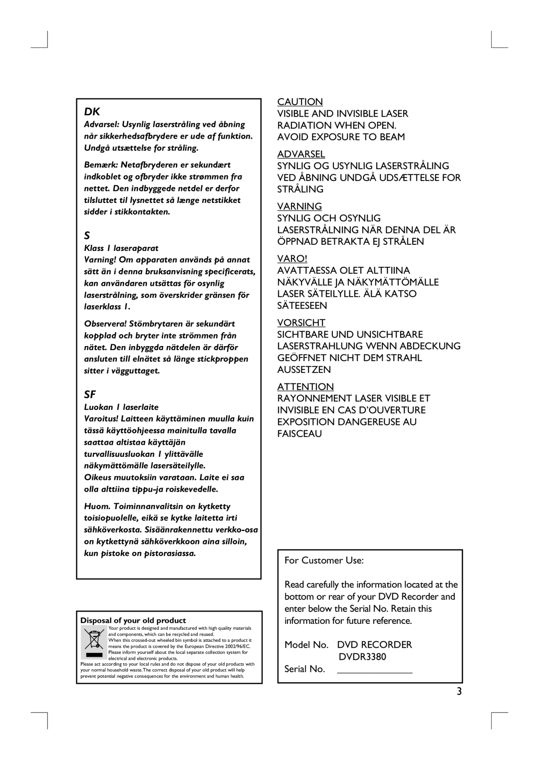 Philips user manual For Customer Use, Model No. DVD Recorder DVDR3380 Serial No 