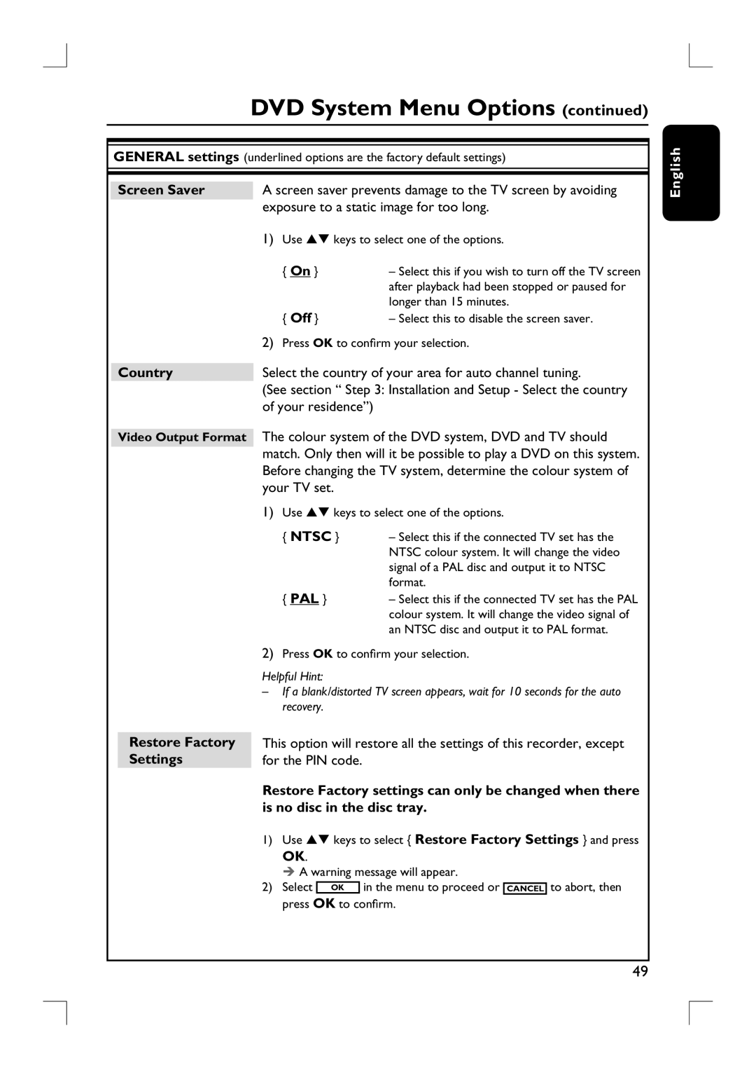 Philips DVDR3380 user manual Screen Saver, Off, Country, Ntsc, Restore Factory Settings 