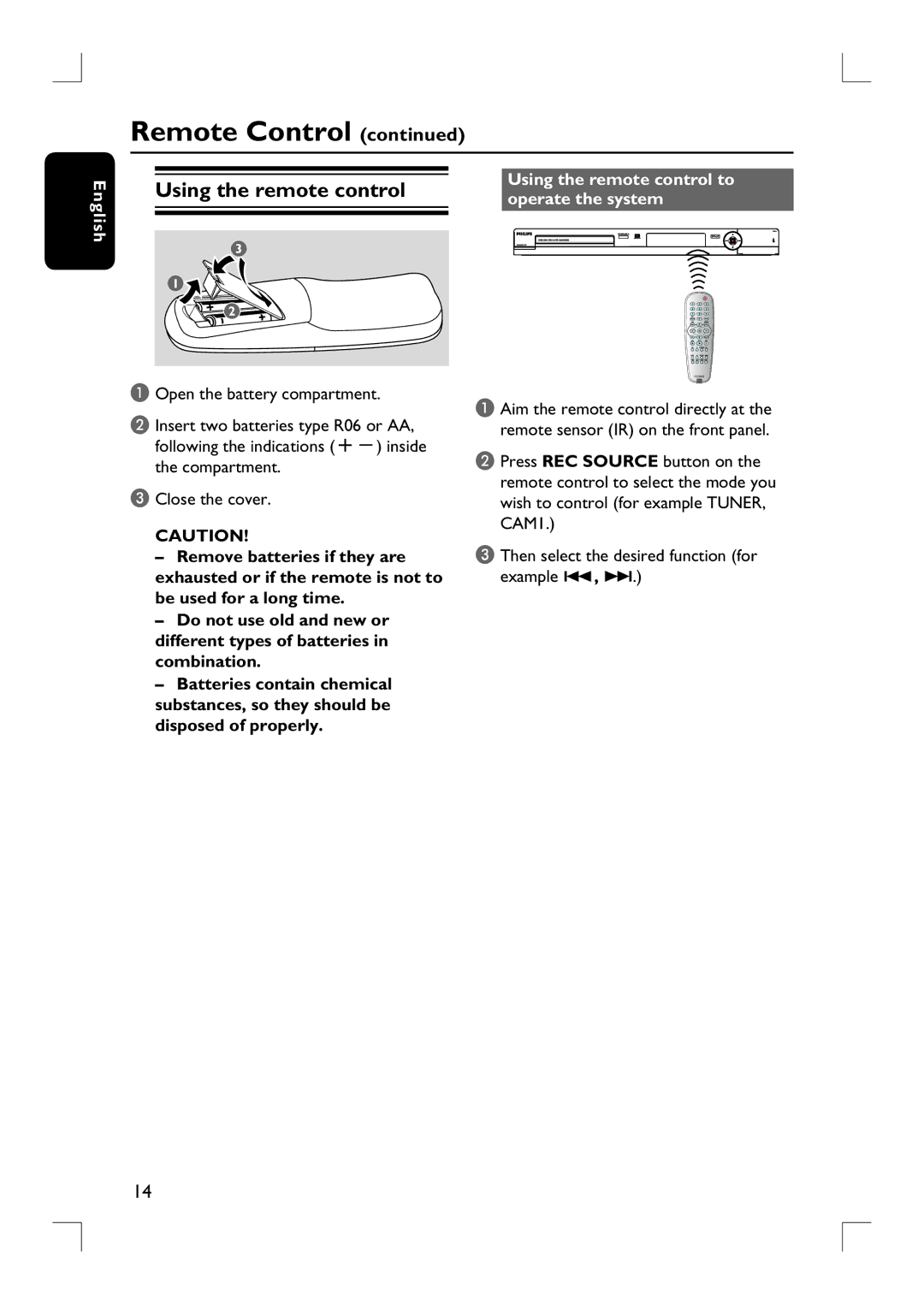 Philips DVDR3390 user manual Using the remote control to, Operate the system 