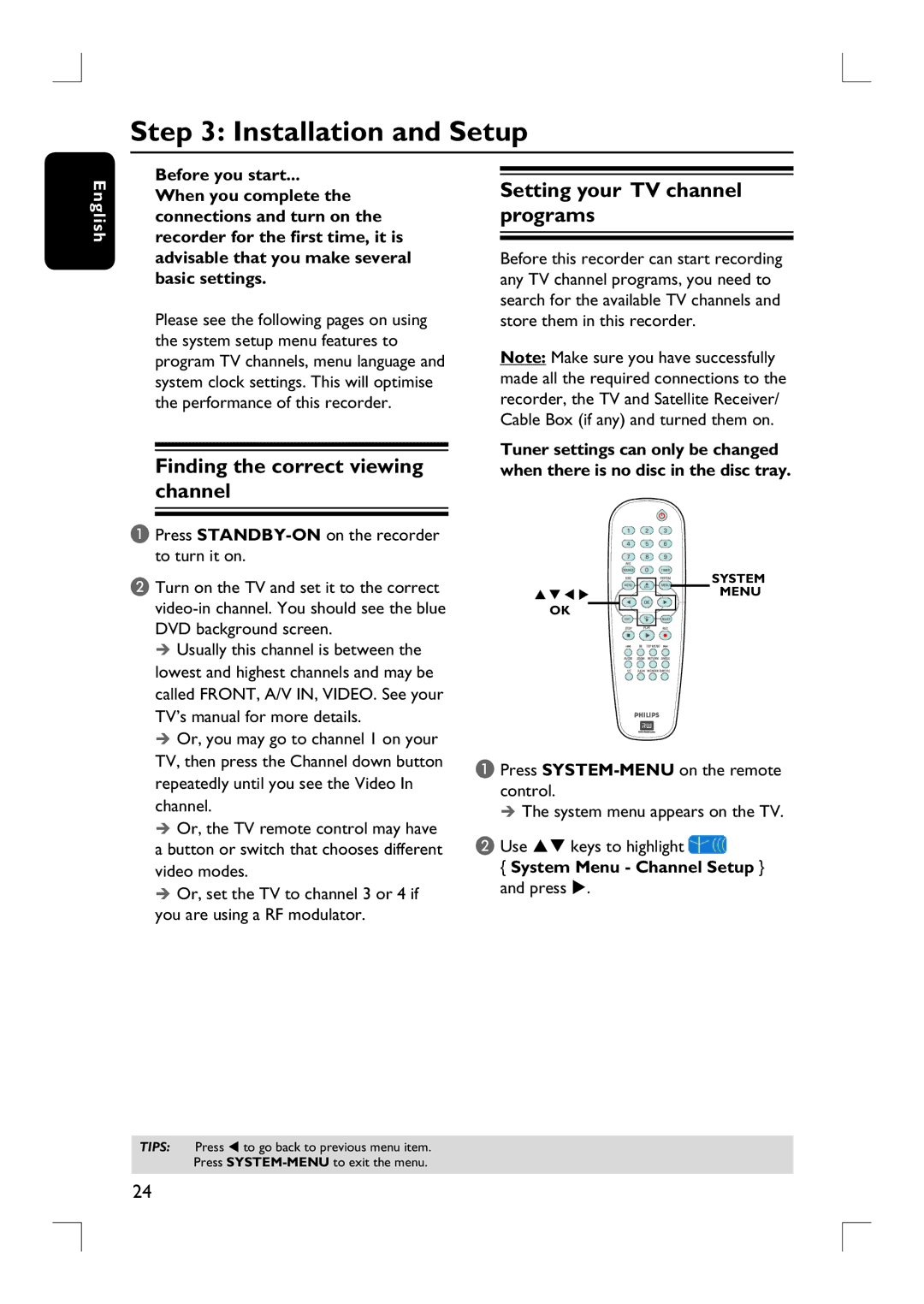 Philips DVDR3390 user manual Installation and Setup, Finding the correct viewing channel, Setting your TV channel programs 