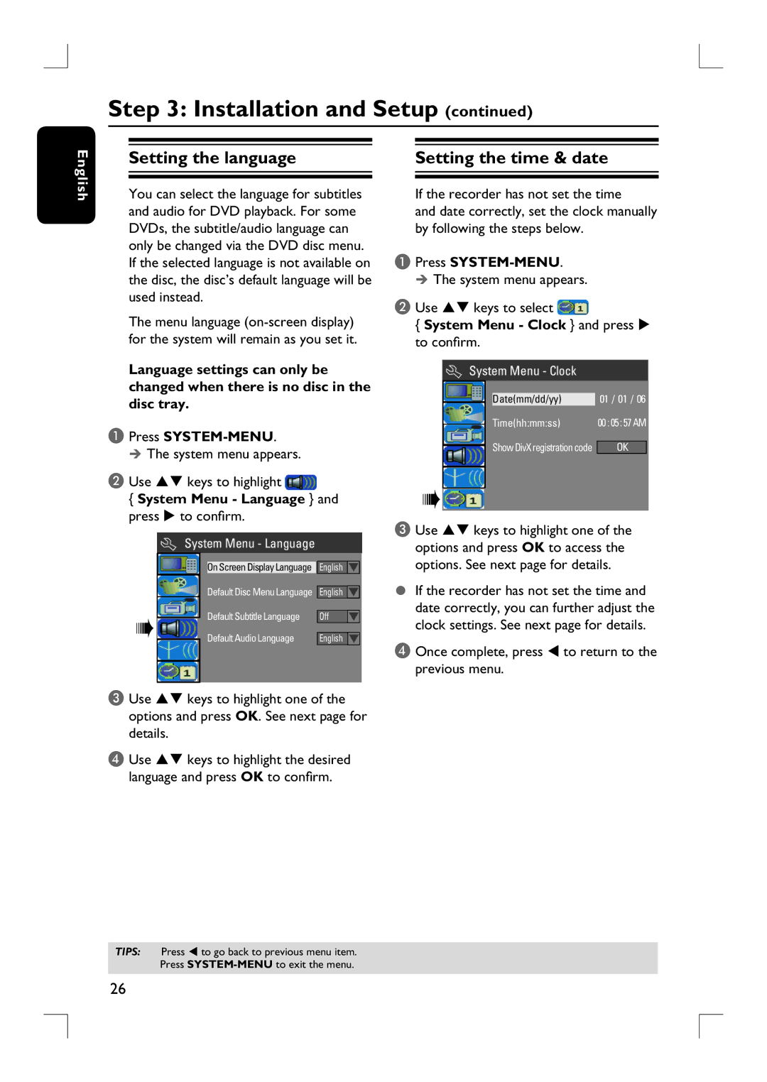 Philips DVDR3390 user manual Setting the language Setting the time & date, System Menu Language and press X to confirm 