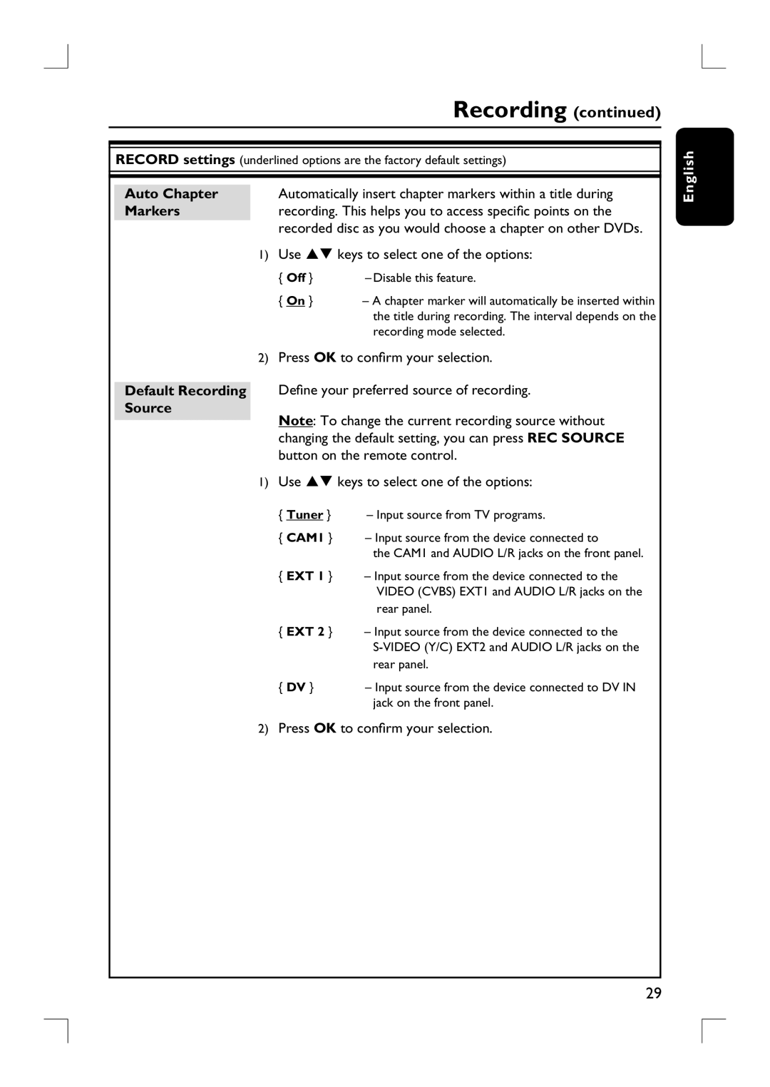 Philips DVDR3390 user manual Auto Chapter, Markers, Default Recording Source 