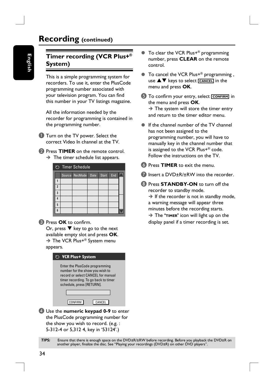 Philips DVDR3390 user manual Timer recording VCR Plus+ System, Press OK to confirm, 312-4 or 5,312 4, key in ‘53124’ 