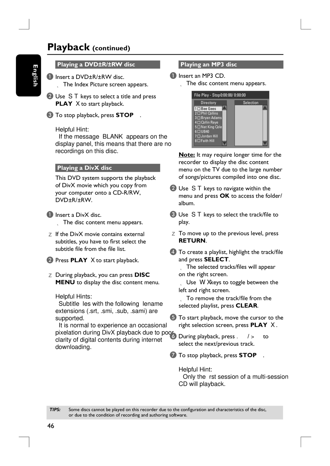 Philips DVDR3390 user manual English Playing a DVD±R/±RW disc, Playing a DivX disc, Press Play X to start playback 