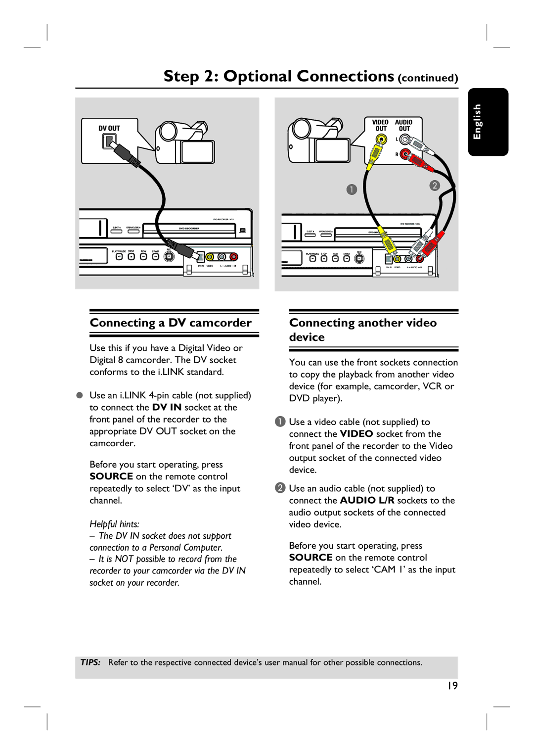 Philips DVDR3432V, DVDR3430V user manual Connecting a DV camcorder, Connecting another video device 