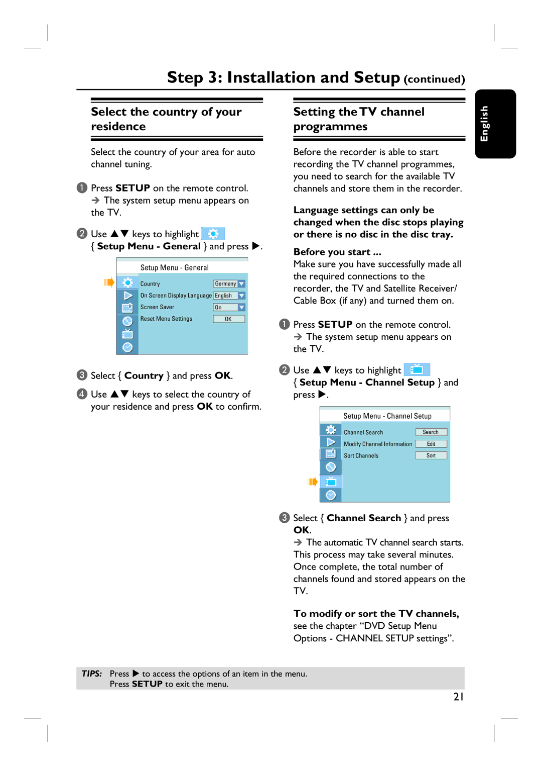 Philips DVDR3432V, DVDR3430V user manual Select the country of your residence, Setting the TV channel programmes 