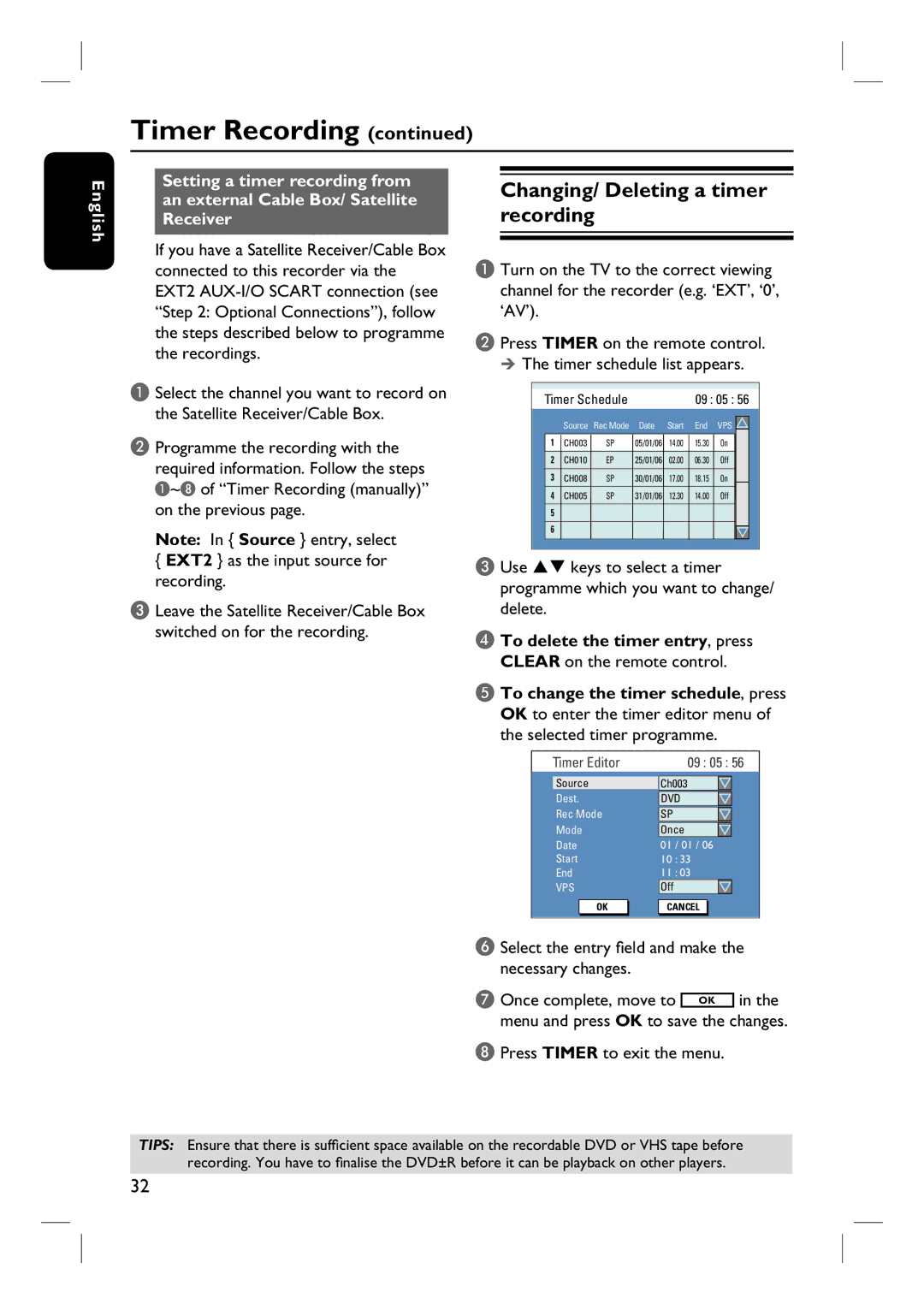 Philips DVDR3430V Changing/ Deleting a timer recording, To delete the timer entry, press, Clear on the remote control 