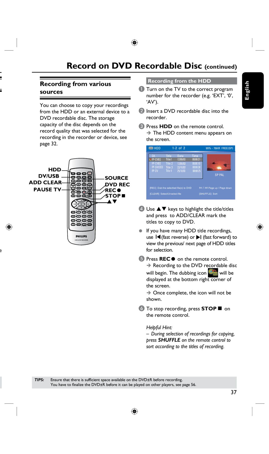 Philips DVDR3425H Recording from various sources, DV/USB Source, ADD Clear DVD REC, Pause TV RECâ, Recording from the HDD 