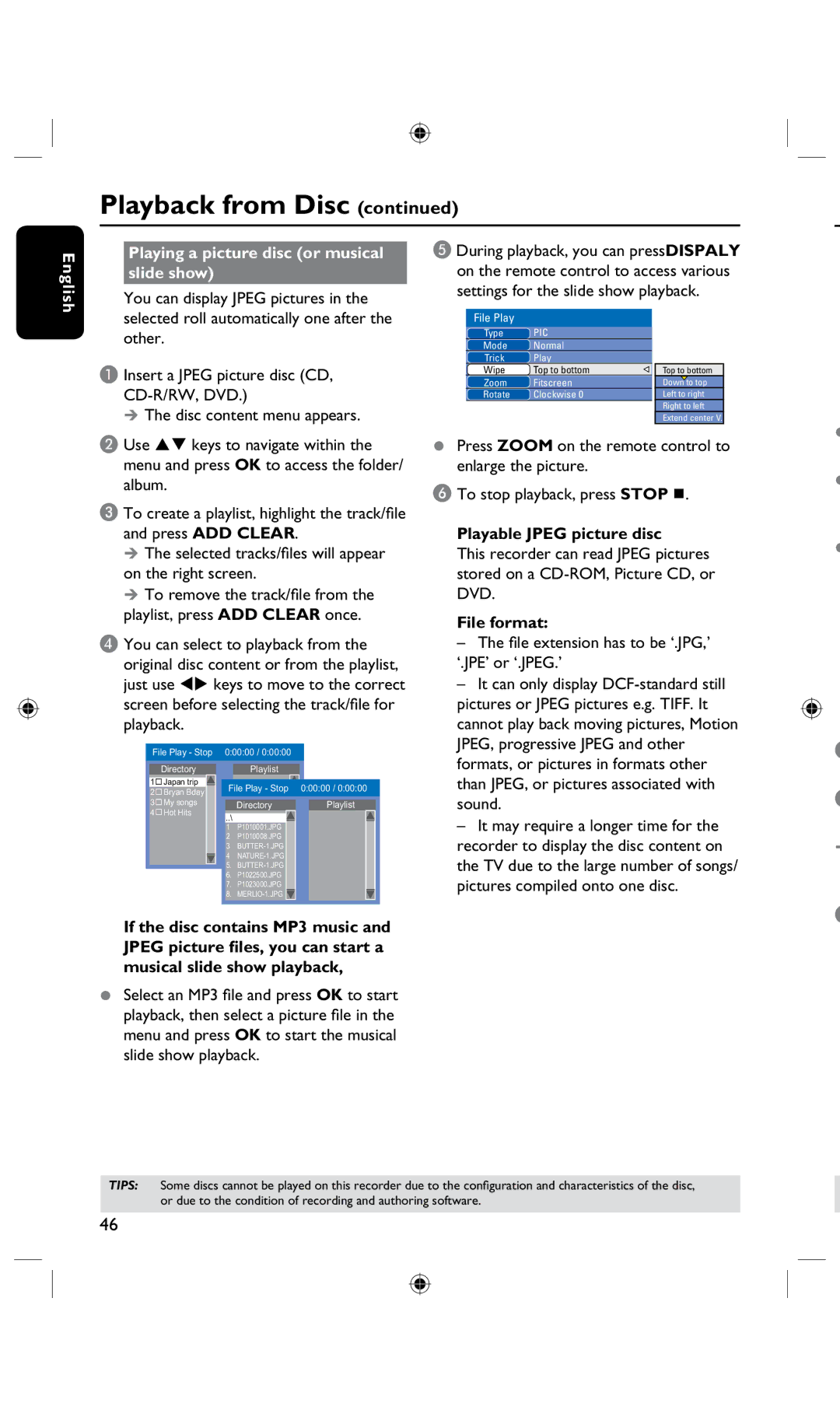 Philips DVDR3425H, DVDR3435H English Playing a picture disc or musical slide show, Playable Jpeg picture disc, File format 