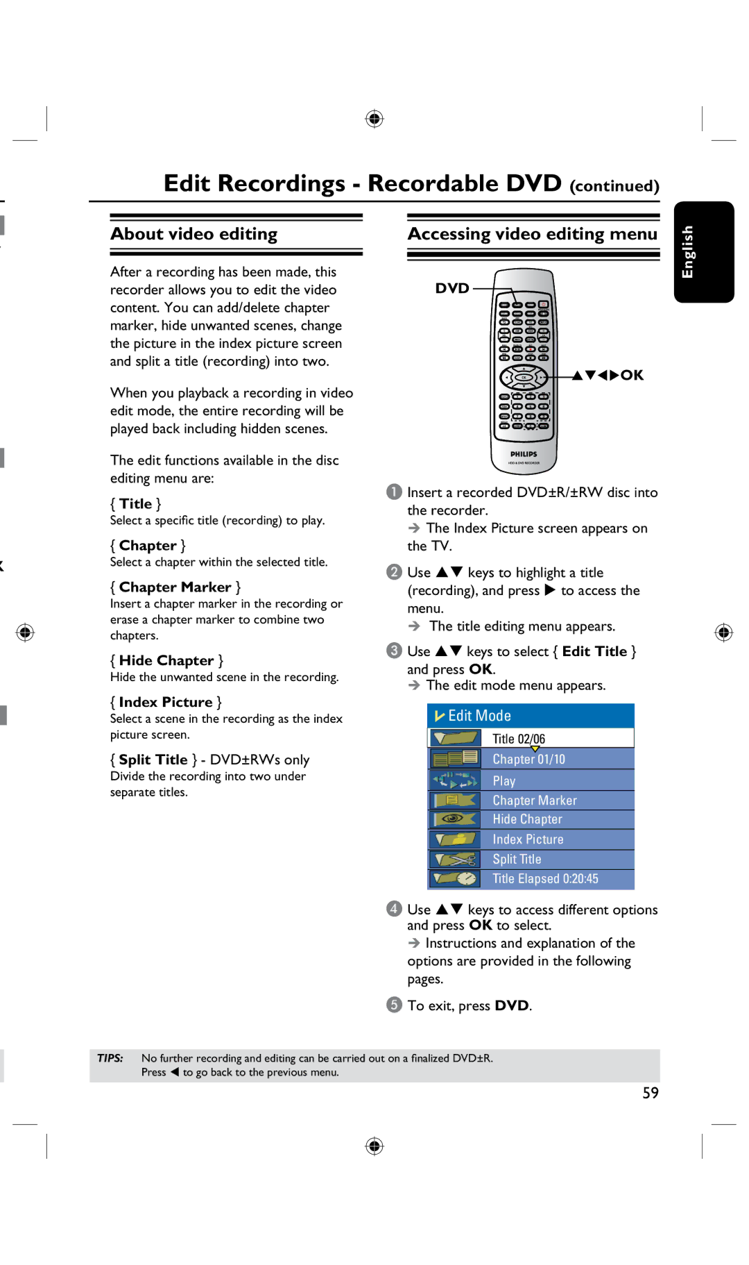 Philips DVDR3435H/93, DVDR3425H user manual About video editing, Accessing video editing menu 