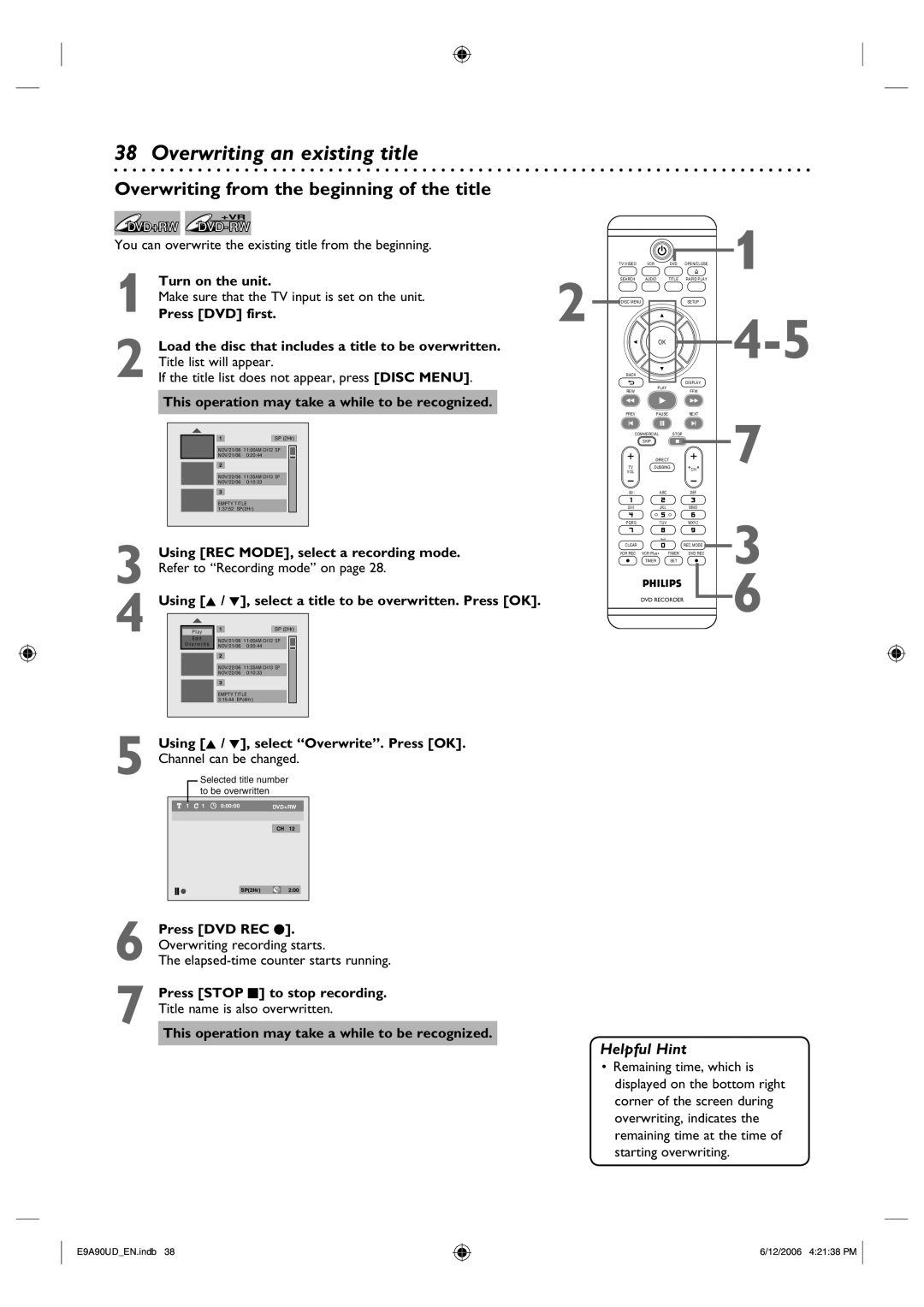 Philips DVDR3435V/37 user manual Turn on the unit, Using K / L, select a title to be overwritten. Press OK 