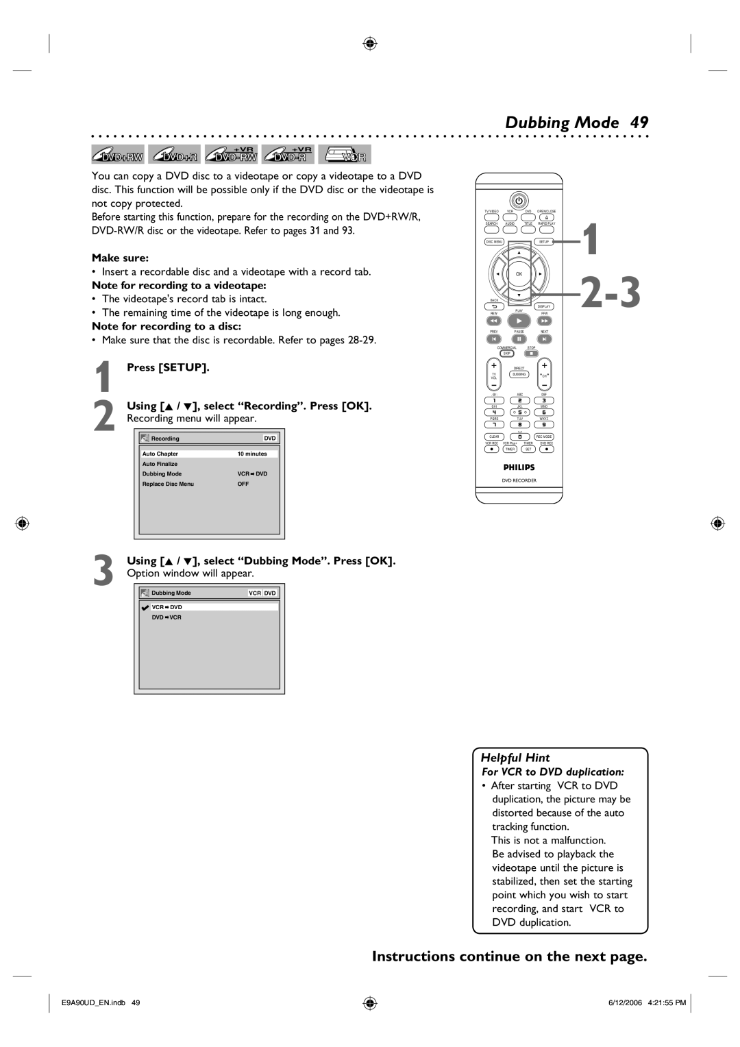 Philips DVDR3435V/37 user manual Make sure, Using K / L, select Dubbing Mode. Press OK 