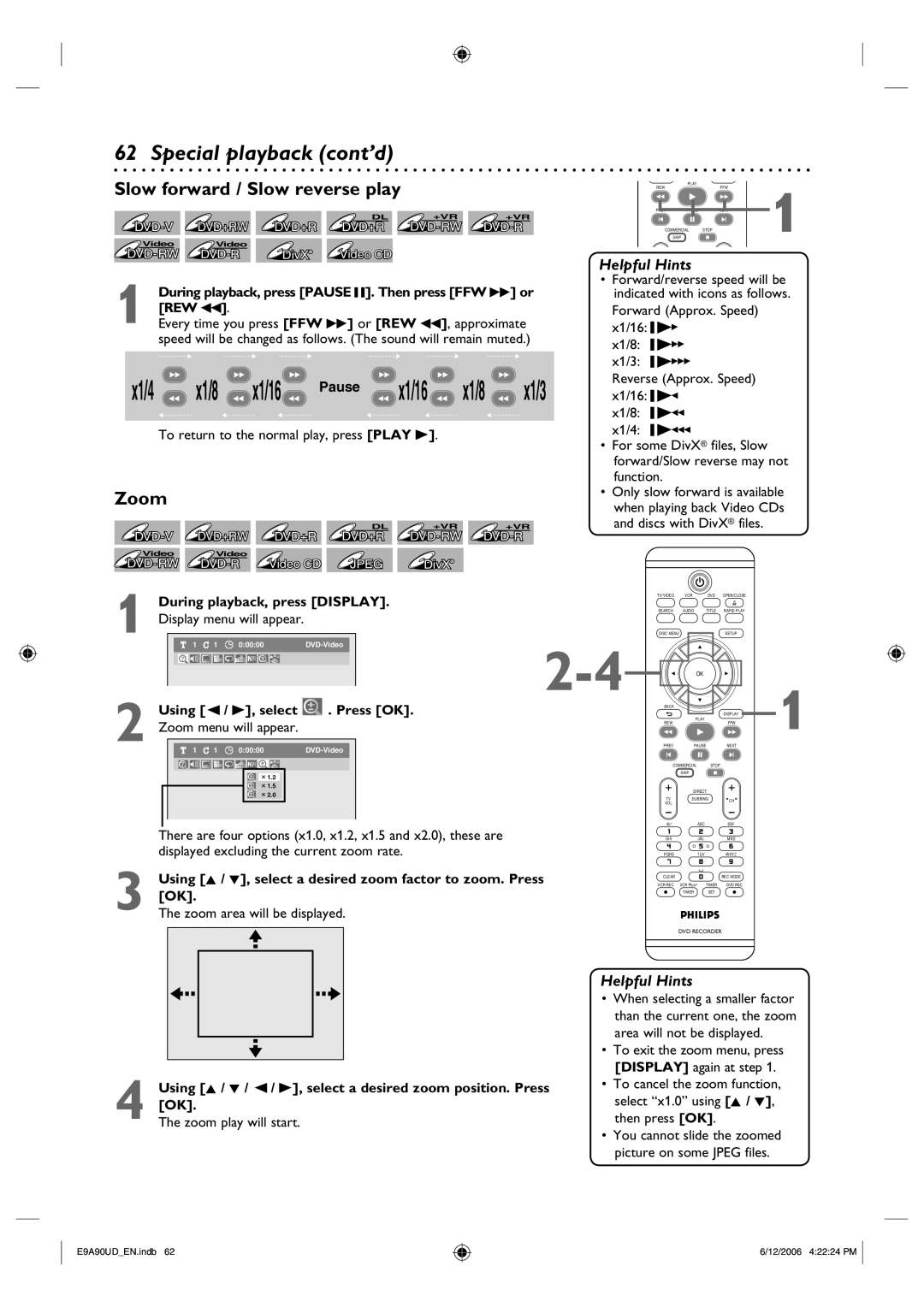 Philips DVDR3435V/37 user manual Zoom, During playback, press Pause F. Then press FFW D or 