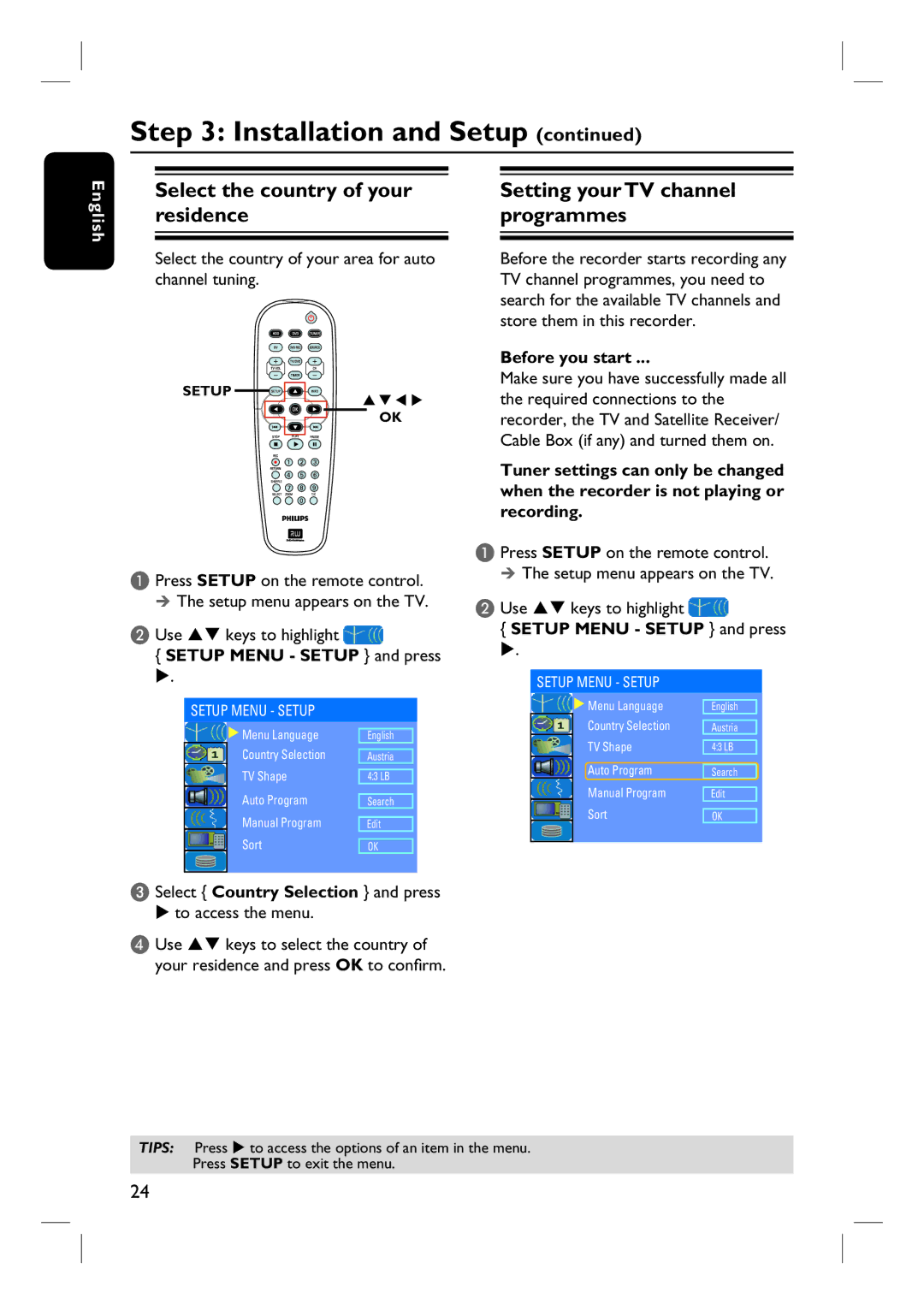 Philips DVDR3440H user manual Select the country of your residence, Setting your TV channel programmes, Before you start 