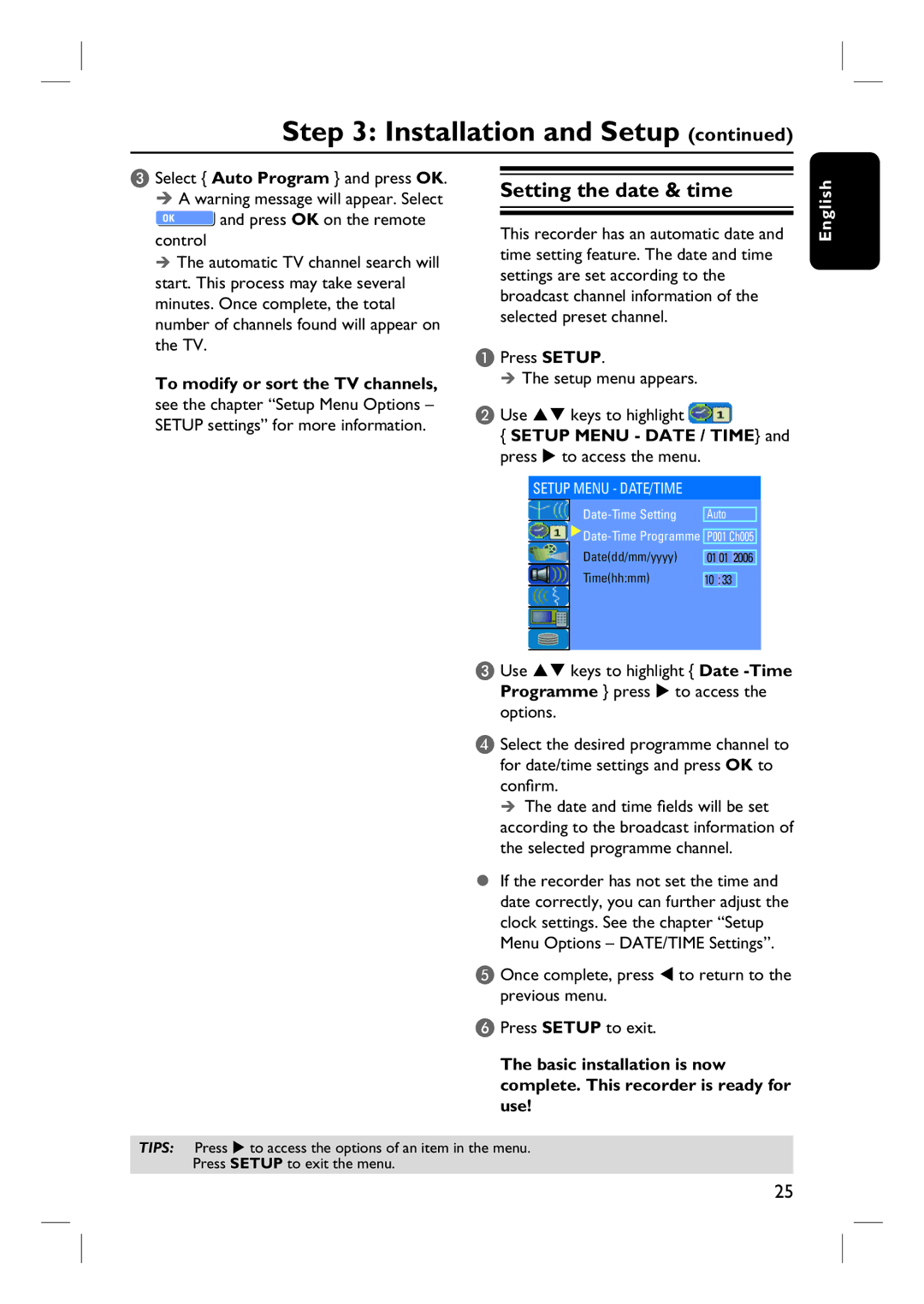 Philips DVDR3440H user manual Setting the date & time, To modify or sort the TV channels 