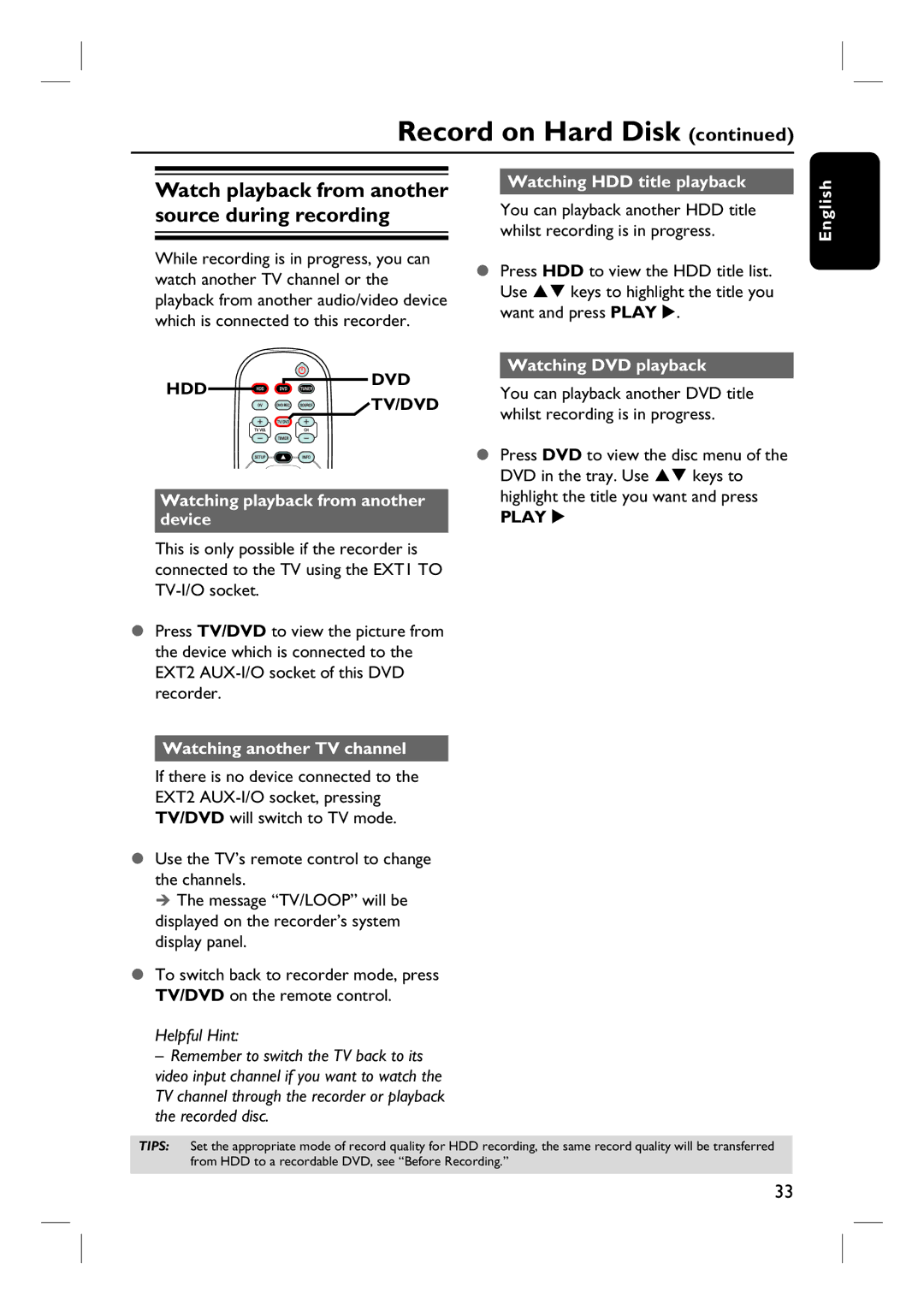 Philips DVDR3440H user manual Watch playback from another source during recording, Watching HDD title playback 