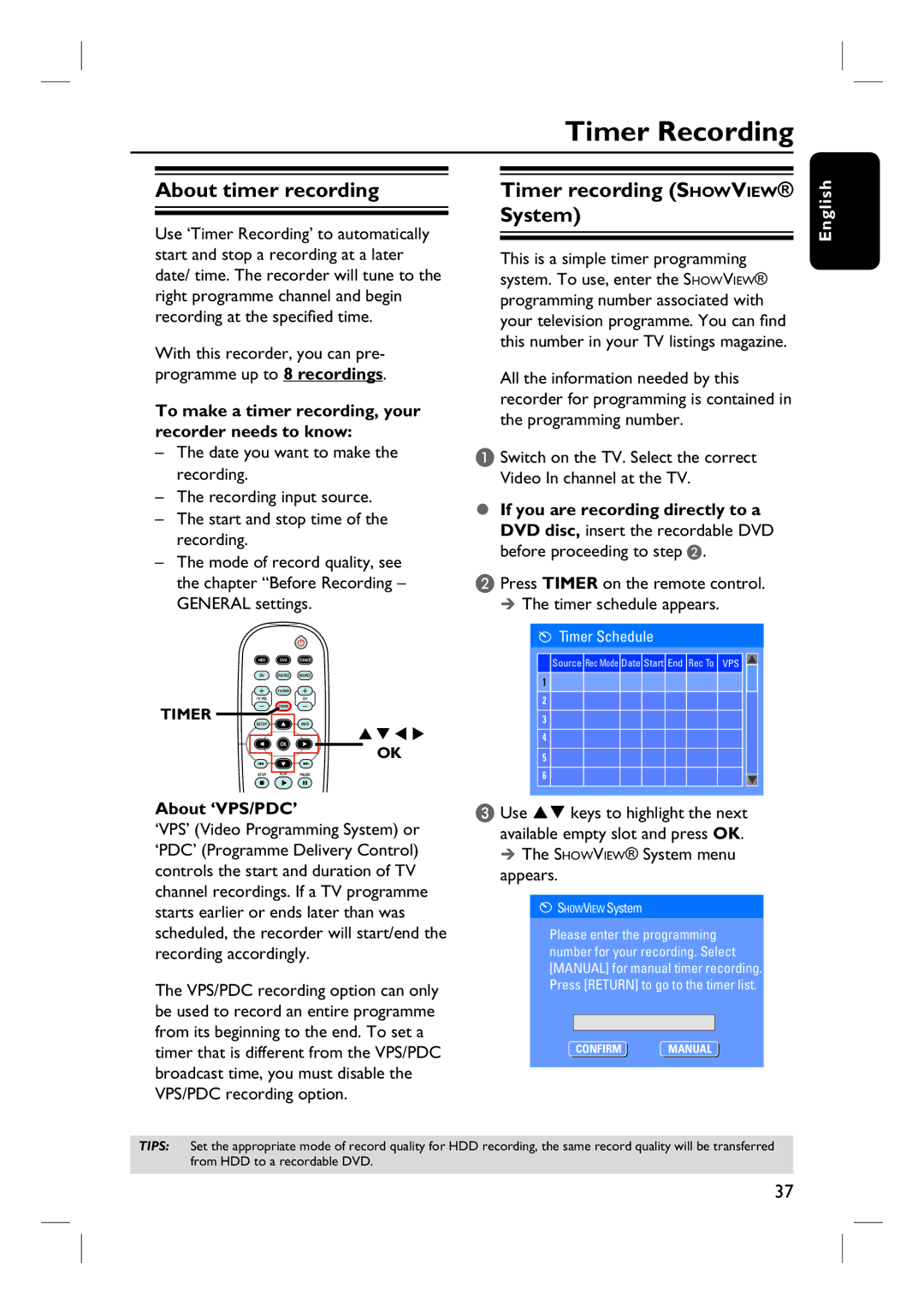 Philips DVDR3440H user manual Timer Recording, About timer recording, Timer recording Showview System 