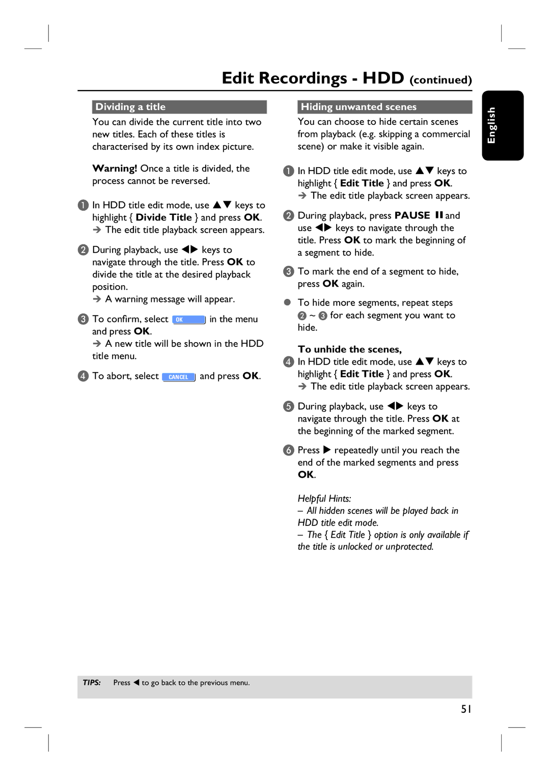 Philips DVDR3440H user manual Dividing a title, HDD title edit mode, use ST keys to, To unhide the scenes 