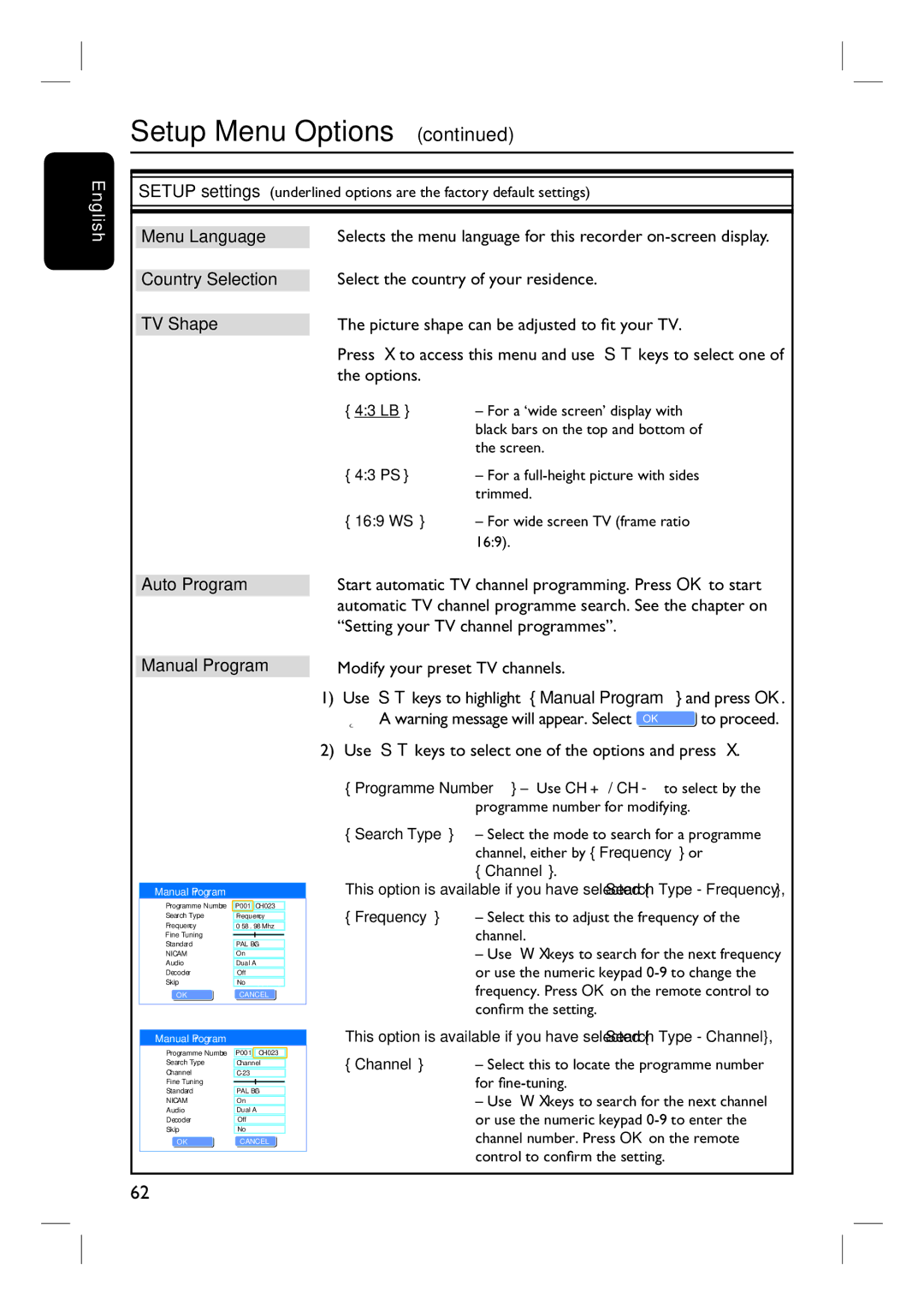 Philips DVDR3440H user manual Menu Language, Country Selection, TV Shape, Auto Program Manual Program 