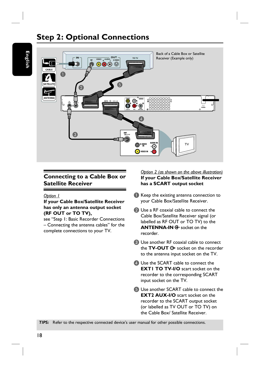 Philips DVDR3452H, DVDR3450H, DVDR3465H, DVDR3460H Optional Connections, Connecting to a Cable Box or Satellite Receiver 