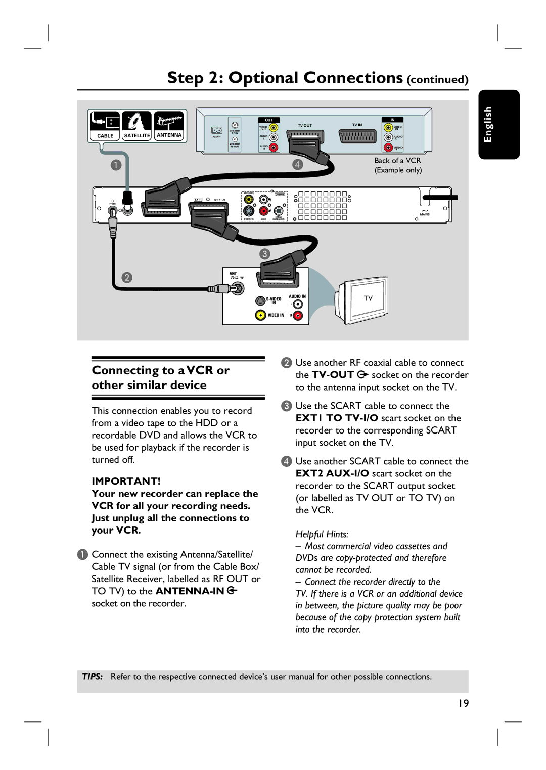 Philips DVDR3460H, DVDR3450H, DVDR3465H, DVDR3452H user manual Connecting to a VCR or other similar device, Example only 