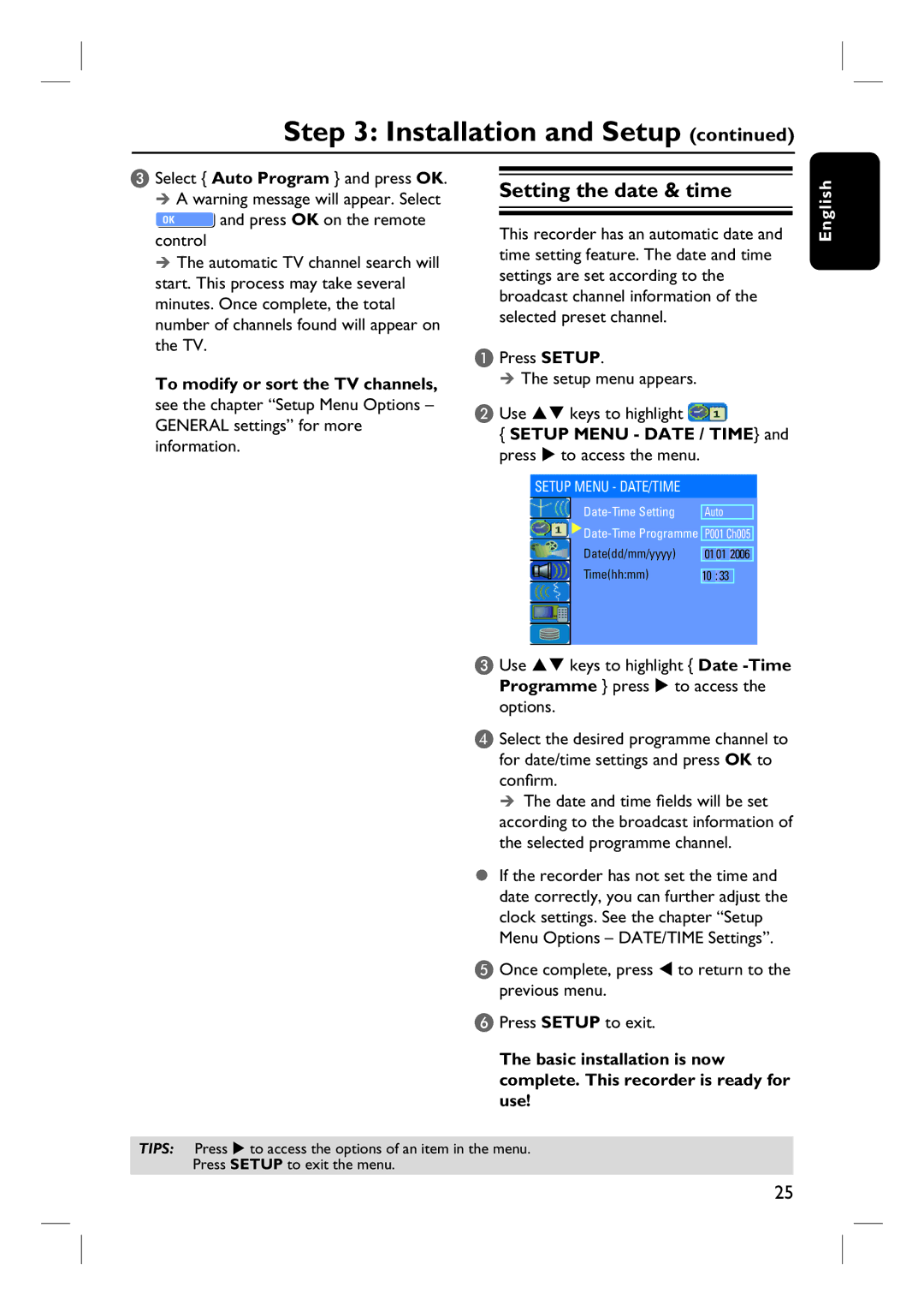 Philips DVDR3465H, DVDR3450H, DVDR3452H, DVDR3460H user manual Setting the date & time, To modify or sort the TV channels 