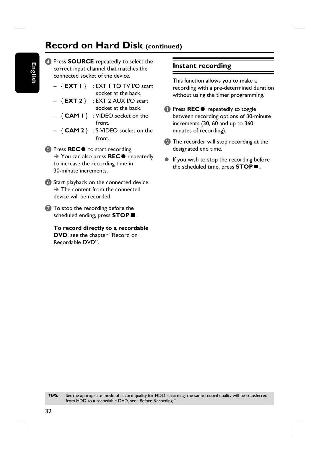 Philips DVDR3450H, DVDR3465H, DVDR3452H, DVDR3460H user manual Instant recording, Device will be recorded, Recordable DVD 