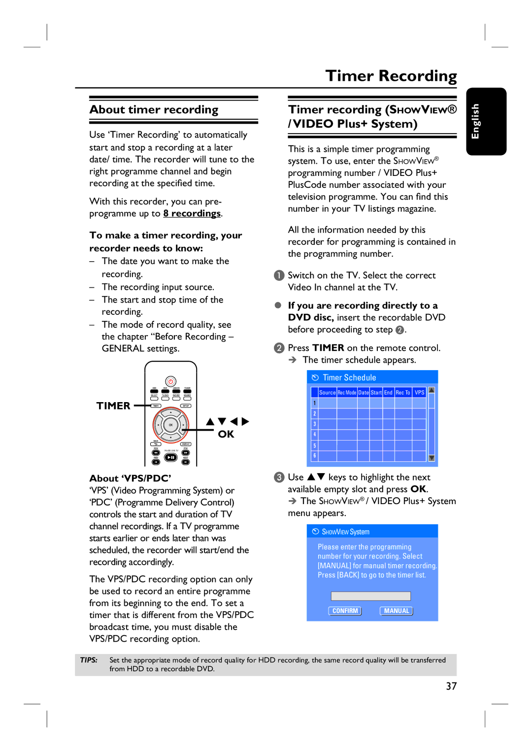 Philips DVDR3465H, DVDR3450H Timer Recording, About timer recording, Timer recording Showview / Video Plus+ System 