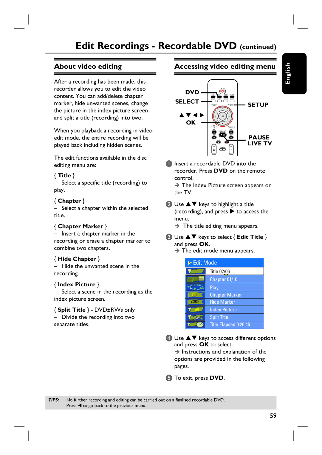 Philips DVDR3460H, DVDR3450H, DVDR3465H, DVDR3452H user manual About video editing, Accessing video editing menu 