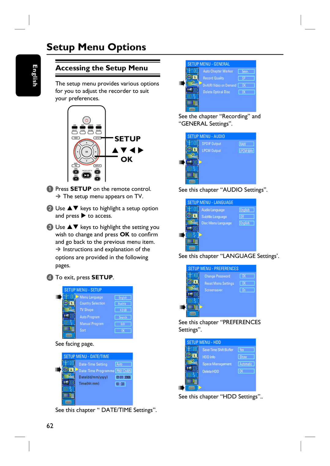 Philips DVDR3452H, DVDR3450H, DVDR3465H, DVDR3460H user manual Setup Menu Options, Accessing the Setup Menu 