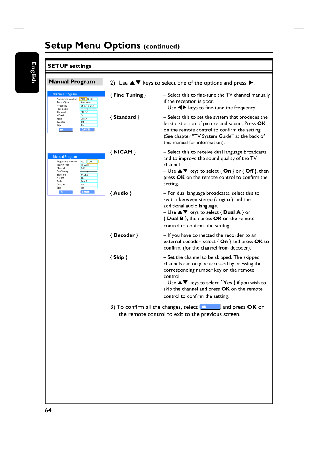 Philips DVDR3450H, DVDR3465H, DVDR3452H, DVDR3460H user manual Setup settings Manual Program, Standard 